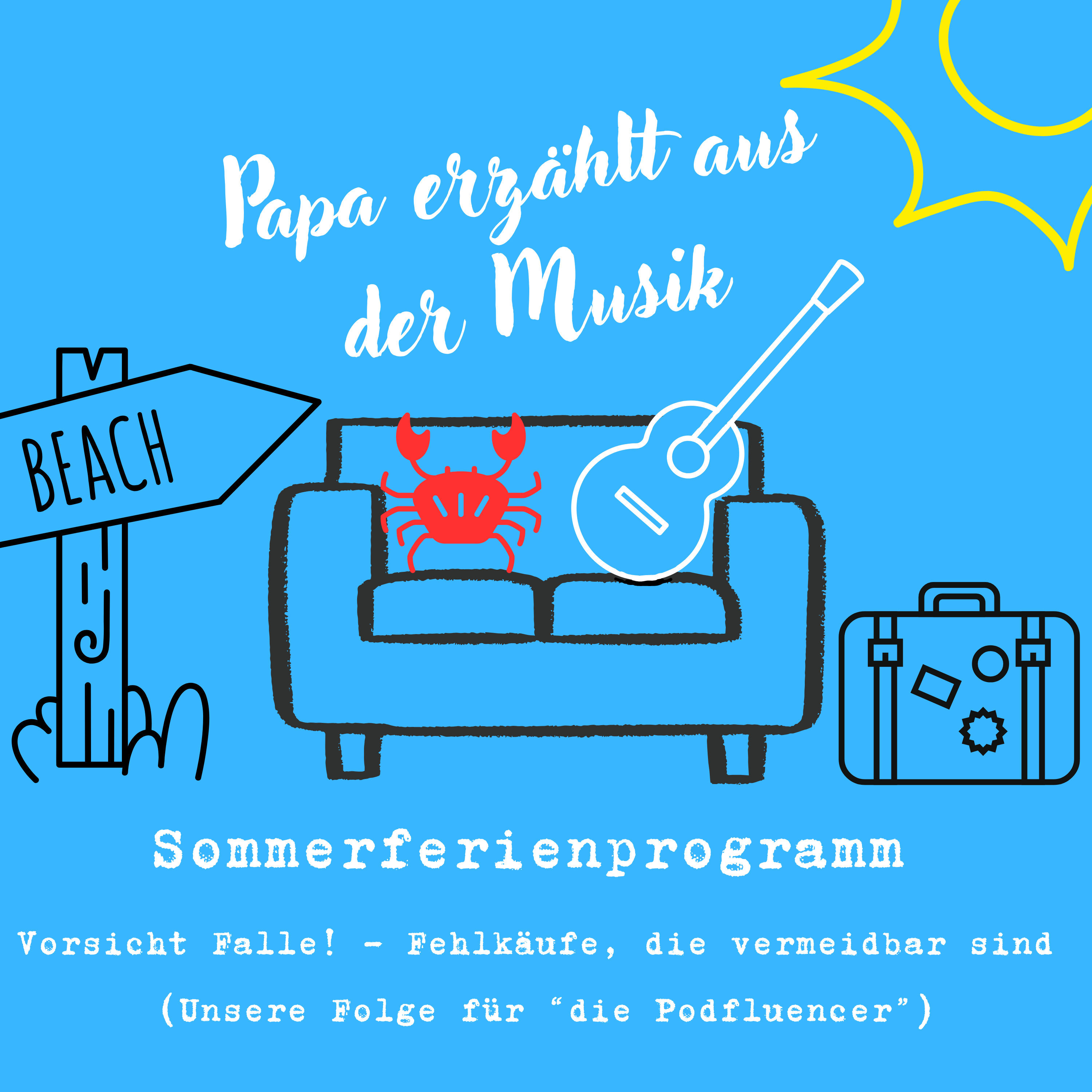 Sommerferienprogramm - Vorsicht Falle! (Unsere Folge für "die Podfluencer")
