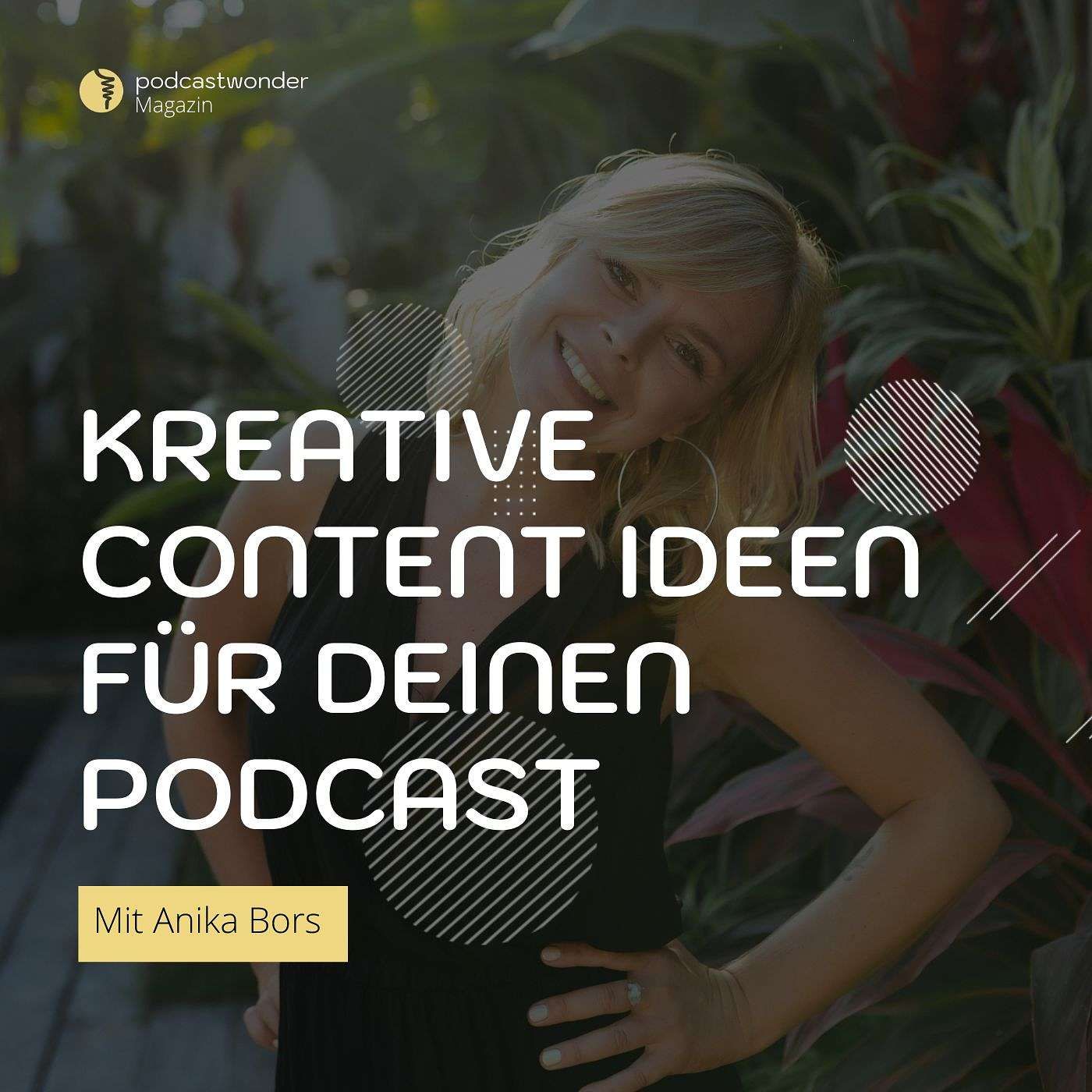 14 kreative Content-Ideen für Deine Podcast-Episoden!