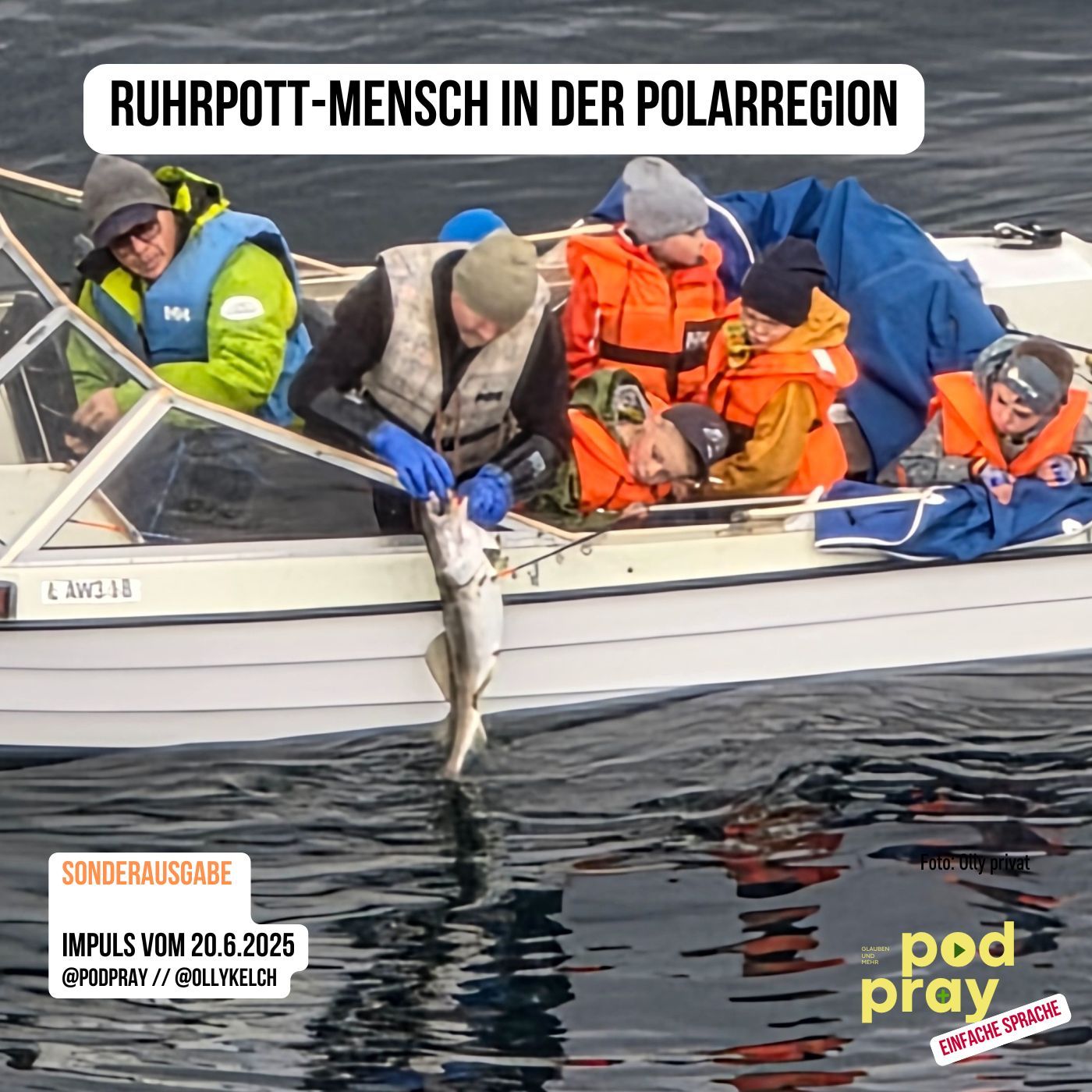 Sonderausgabe: Als Ruhrpott-Mensch in der Polarregion (20.6.2025)