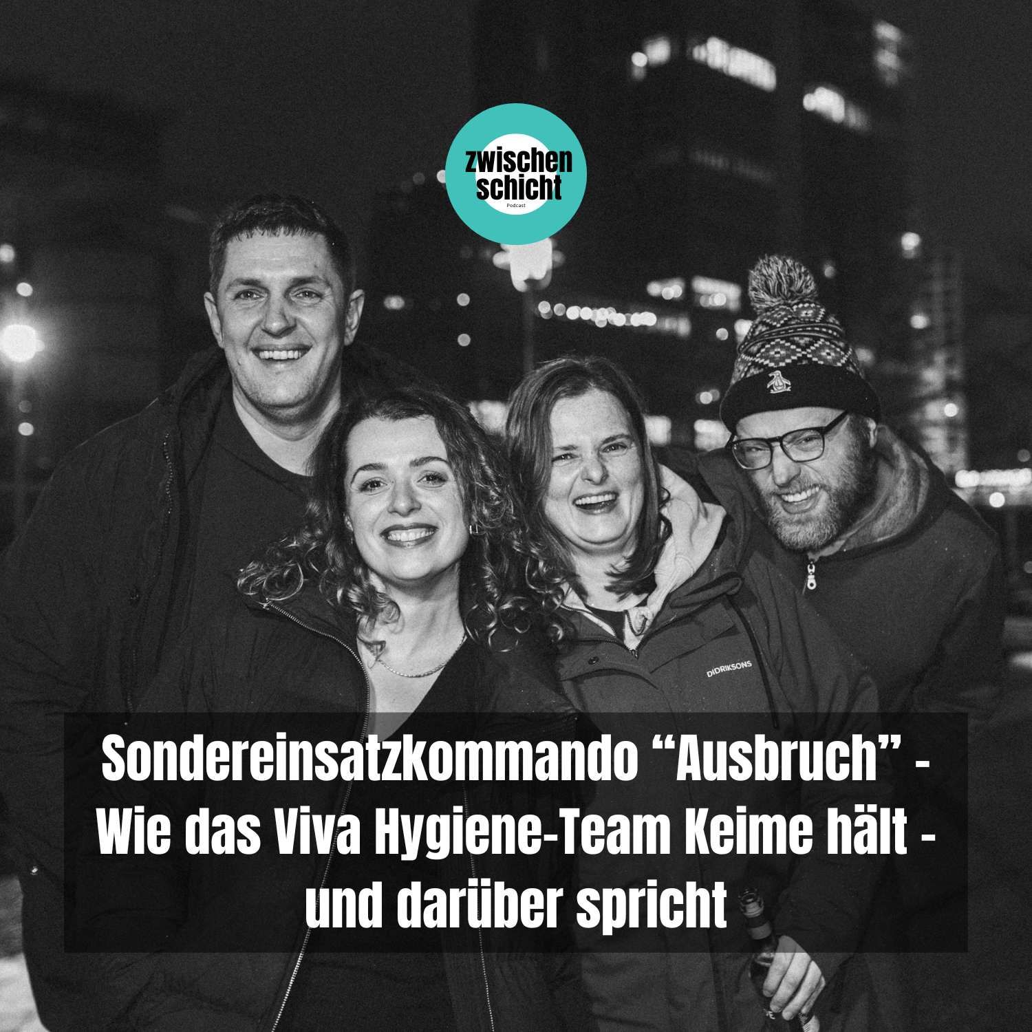 Sondereinsatzkommando Ausbruch - Wie das Viva Hygiene-Team Keime in Schach hält - und darüber spricht