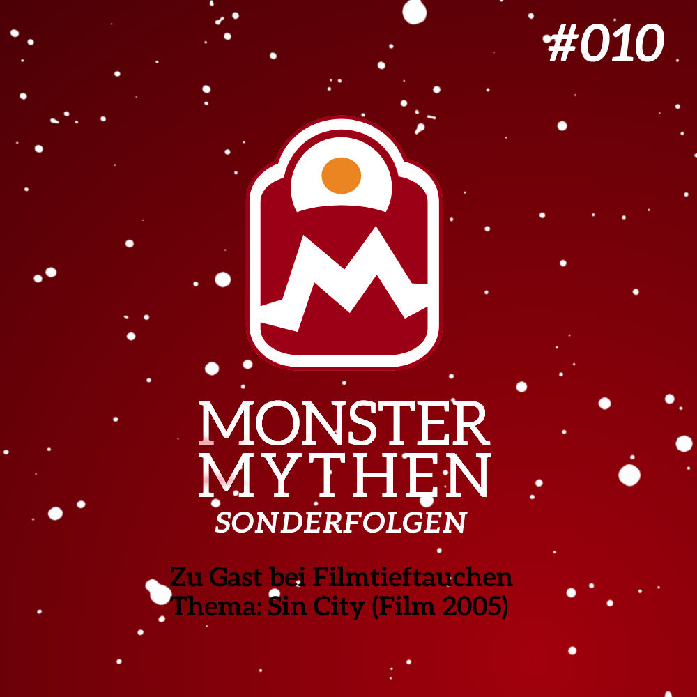 Sonderfolge #010 - Zu Gast bei Filmtieftauchen - Sin City (Film 2005)