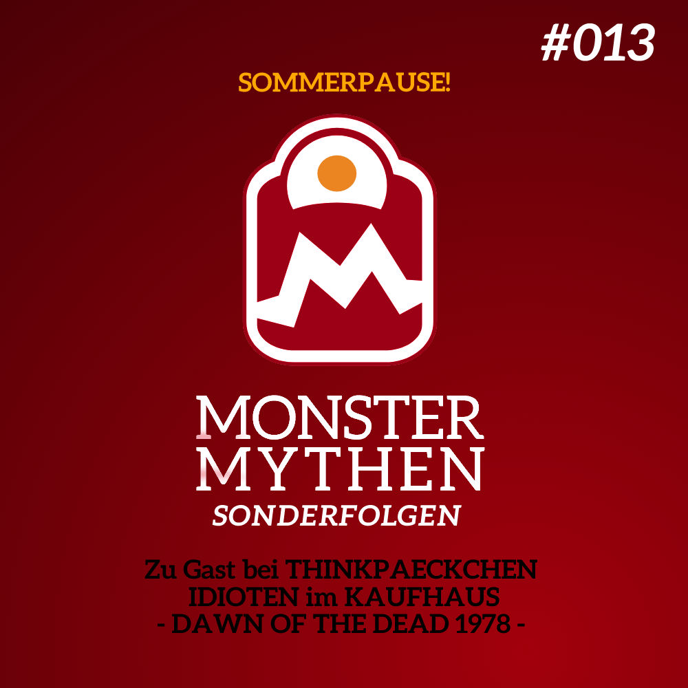 Sonderfolge #013 - Zu Gast bei Thinkpaeckchen - Idioten im Kaufhaus - Dawn of the Dead (Film 1978)