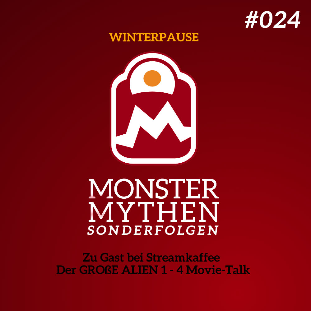 Sonderfolge #024 - Zu Gast bei Streamkaffee - Der GROßE Alien 1-4 Movie-Talk