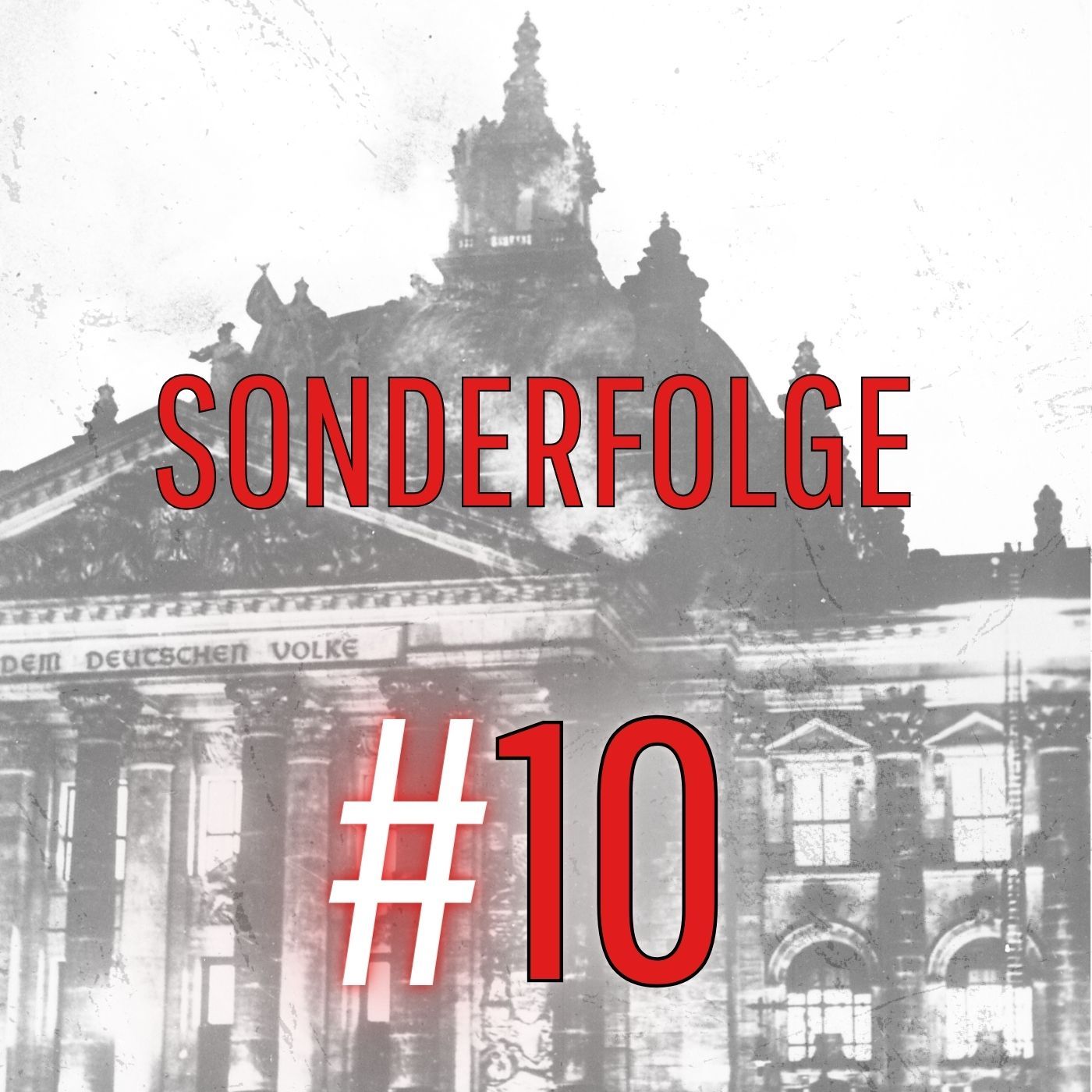Sonderfolge #10: Max Karl von Hohenlohe-Langenburg oder "Auf ein Bier mit Ernst Röhm"