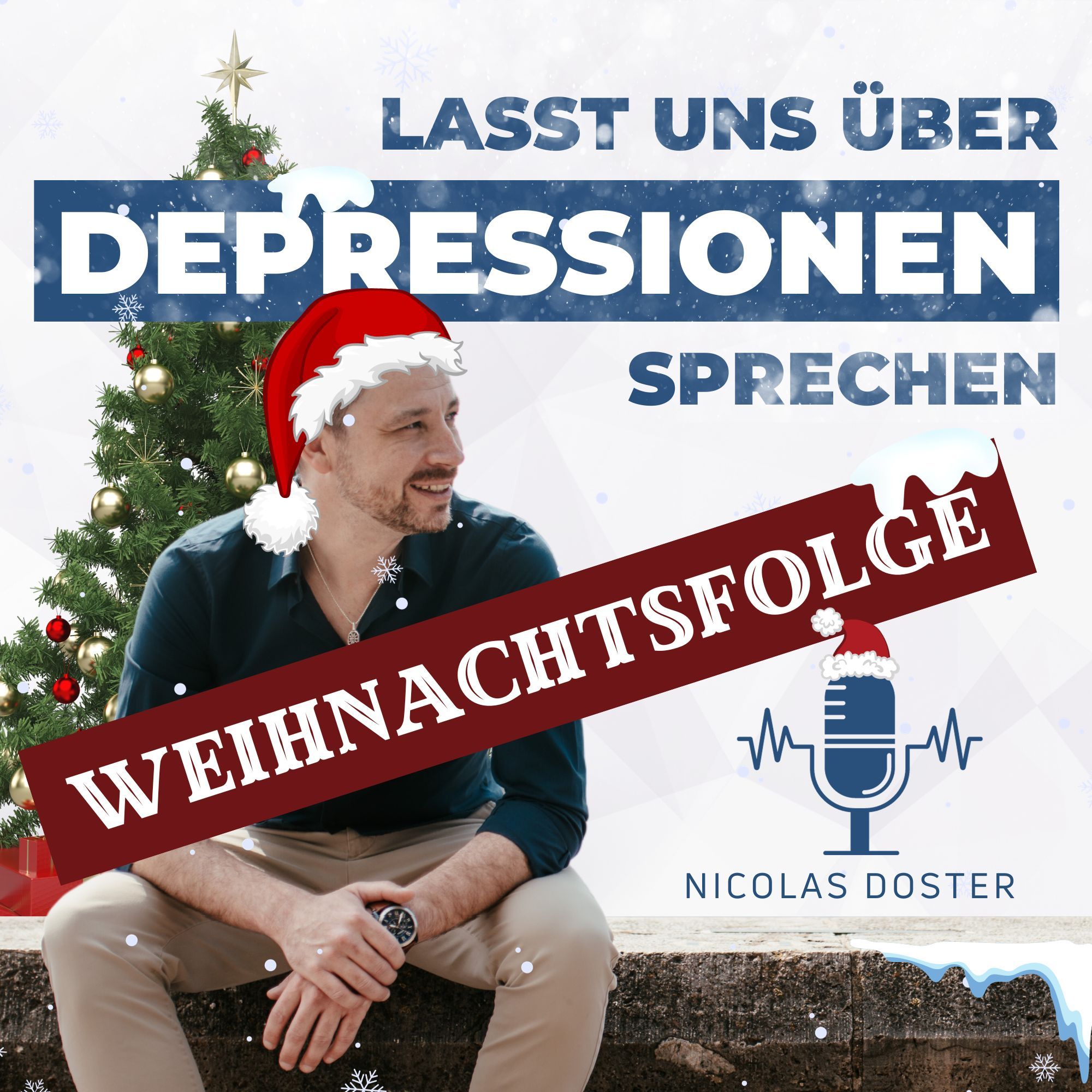 Sonderfolge 2 - Hoffnung und Überleben in der Weihnachtszeit mit einer Depression