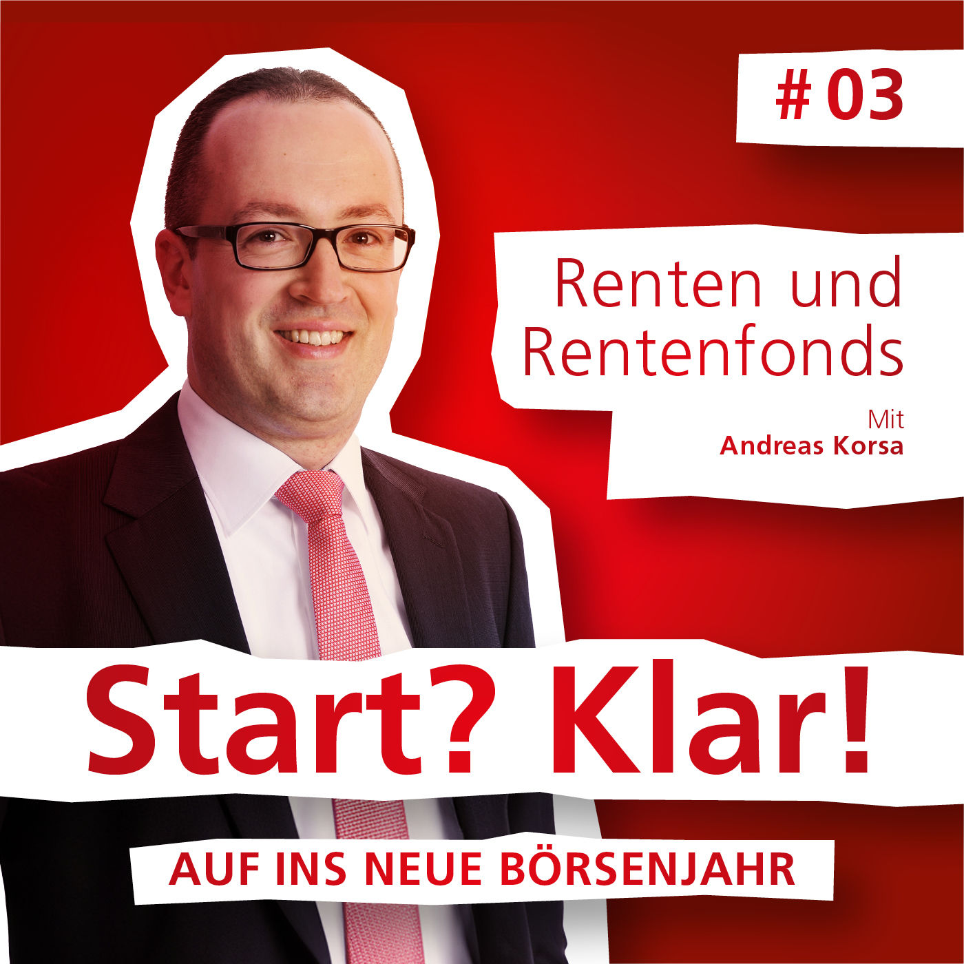 Sonderserie Start? Klar! - Folge 3: Rentenmärkte