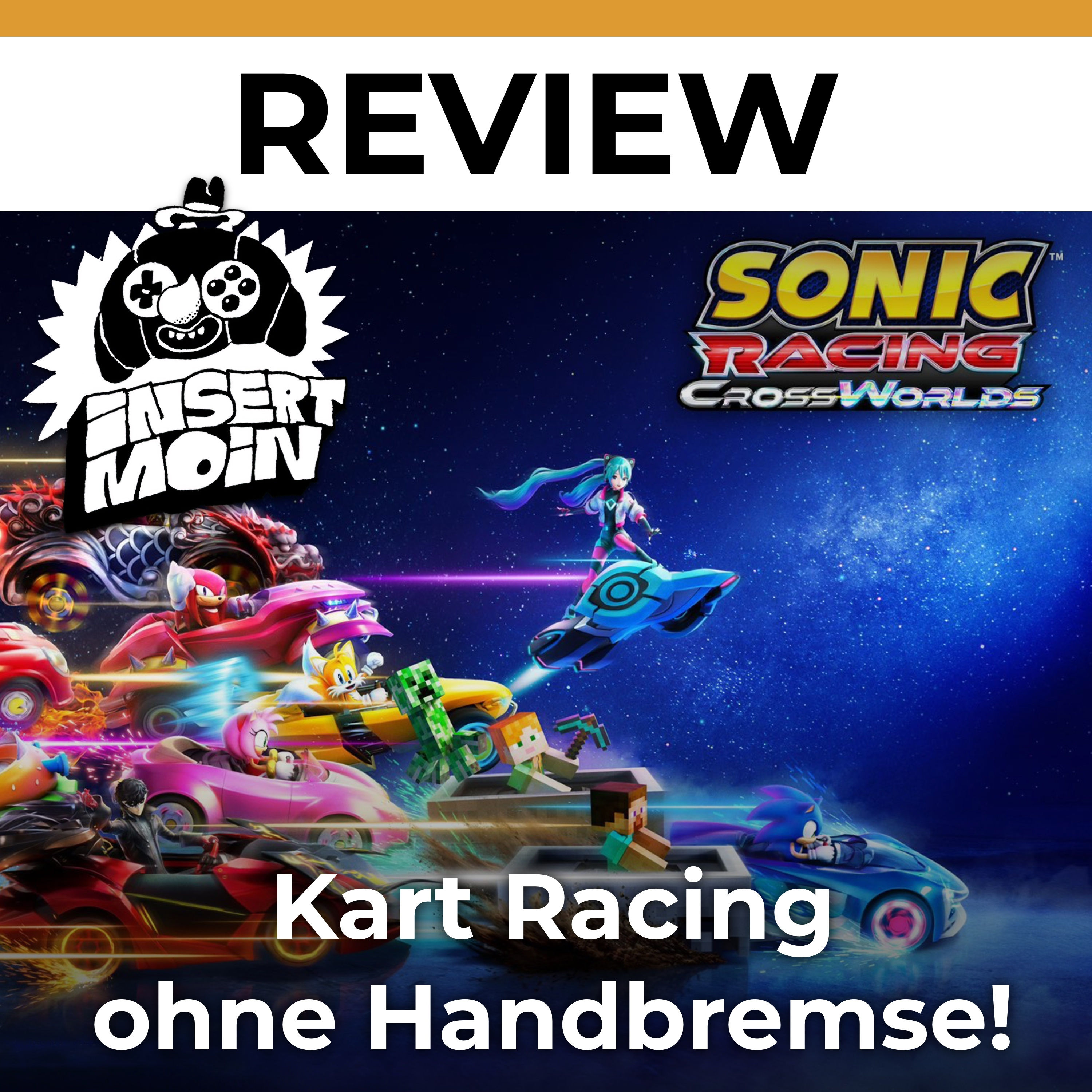 Sonic Racing Crossworlds: Kart Racing ohne Handbremse!