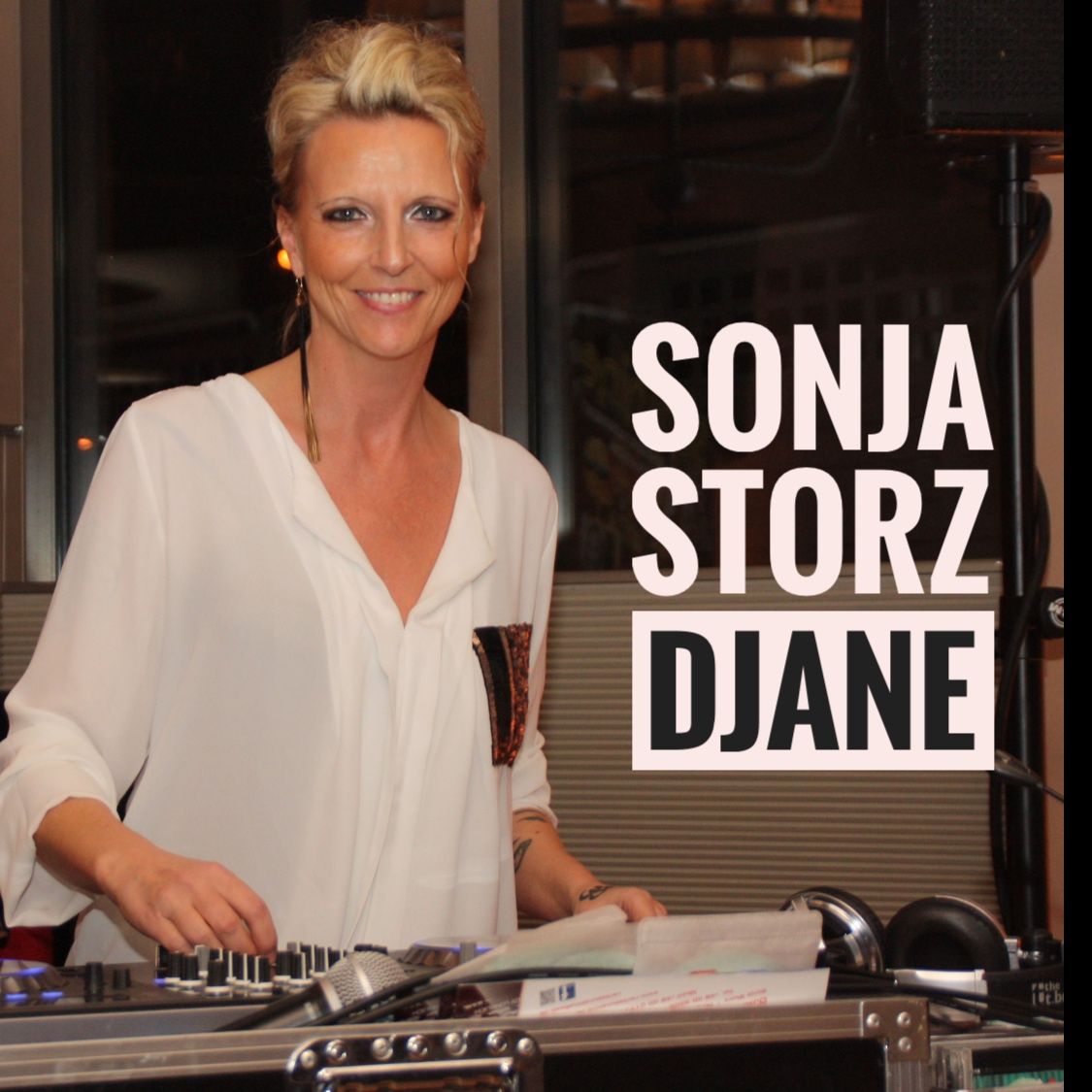 Sonja Storz - DJane