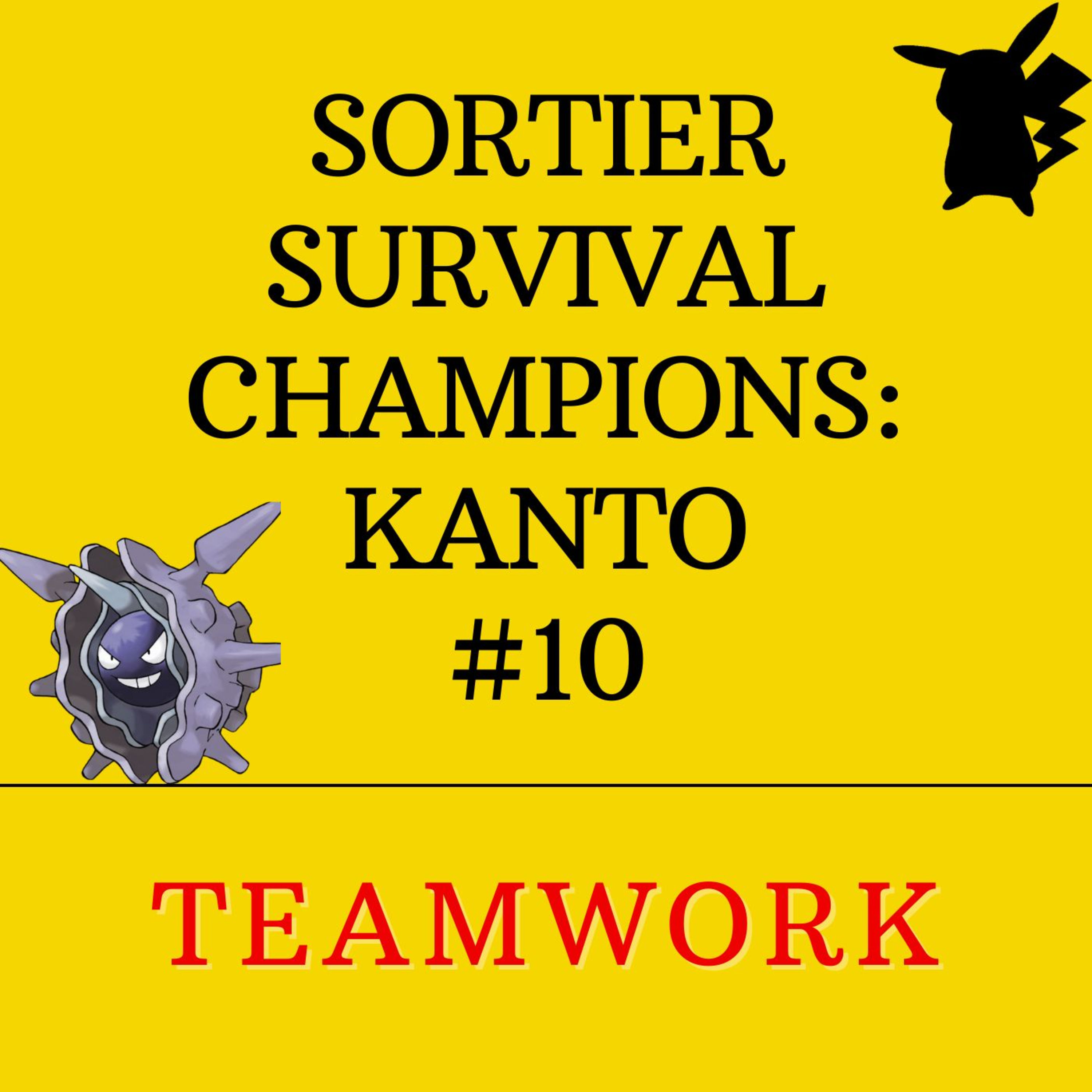 Sortier Survival Champions: Kanto - TEAMWORK