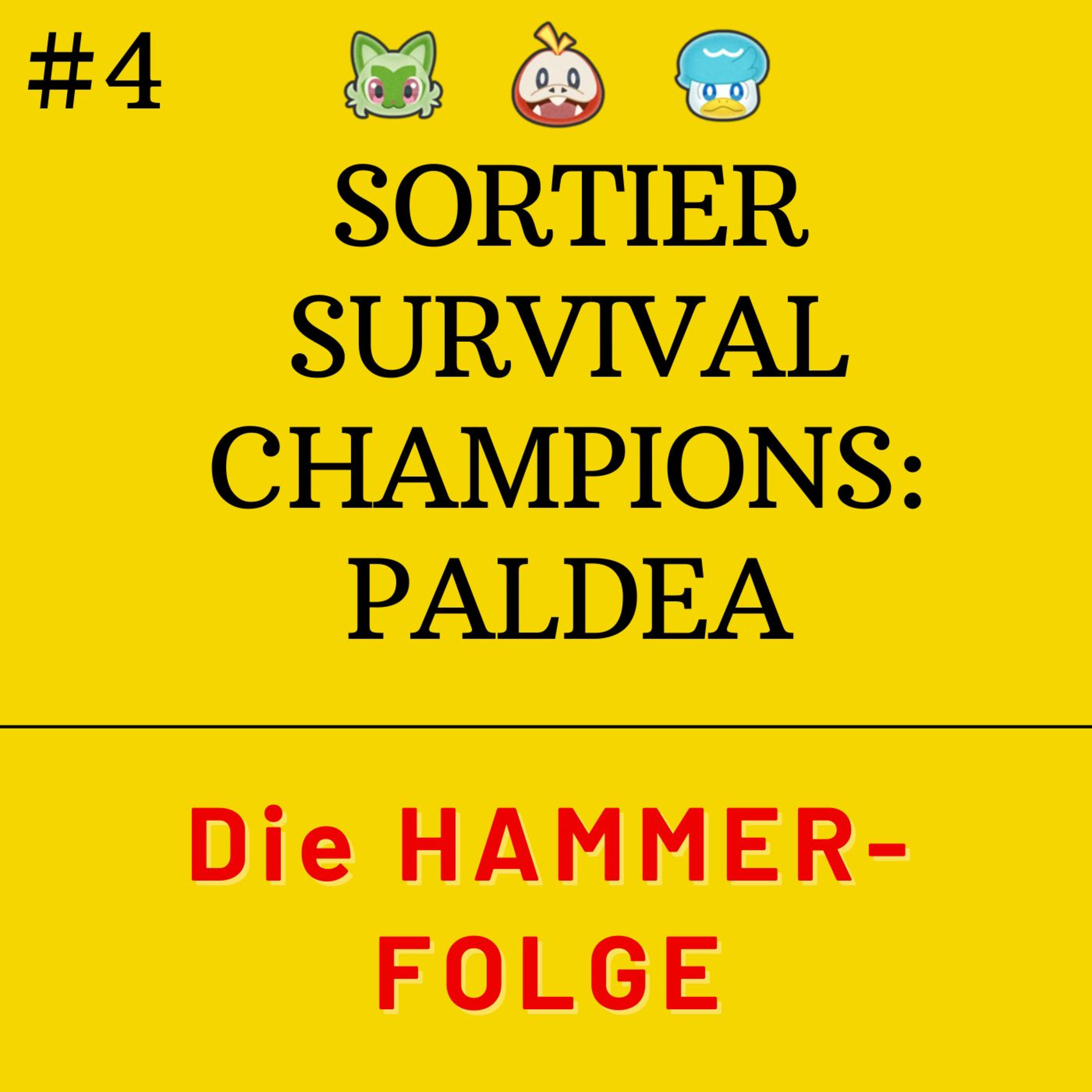 Sortier Survival Champions: Paldea - Die HAMMER-Folge!