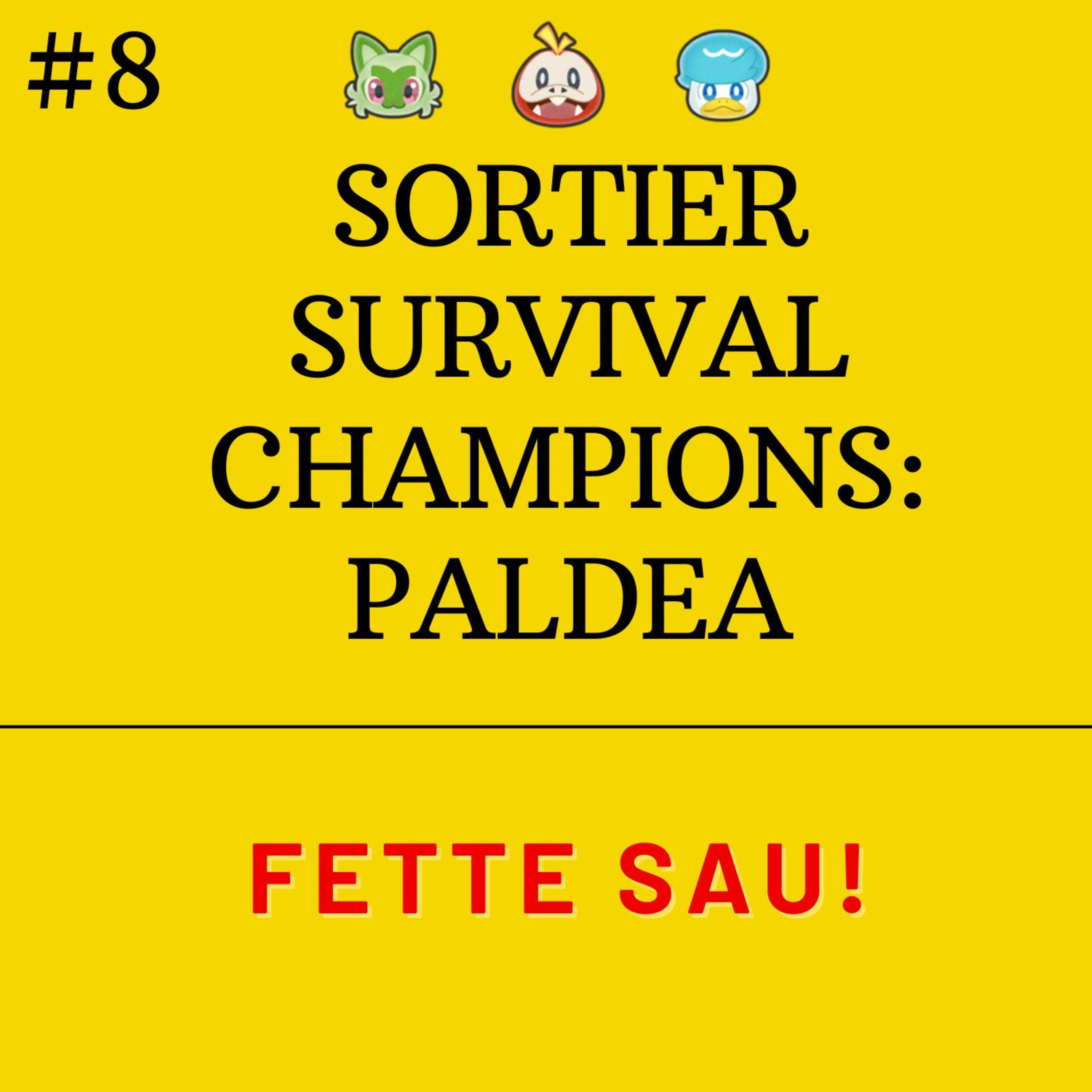 Sortier Survival Champions: Paldea - Fette Sau
