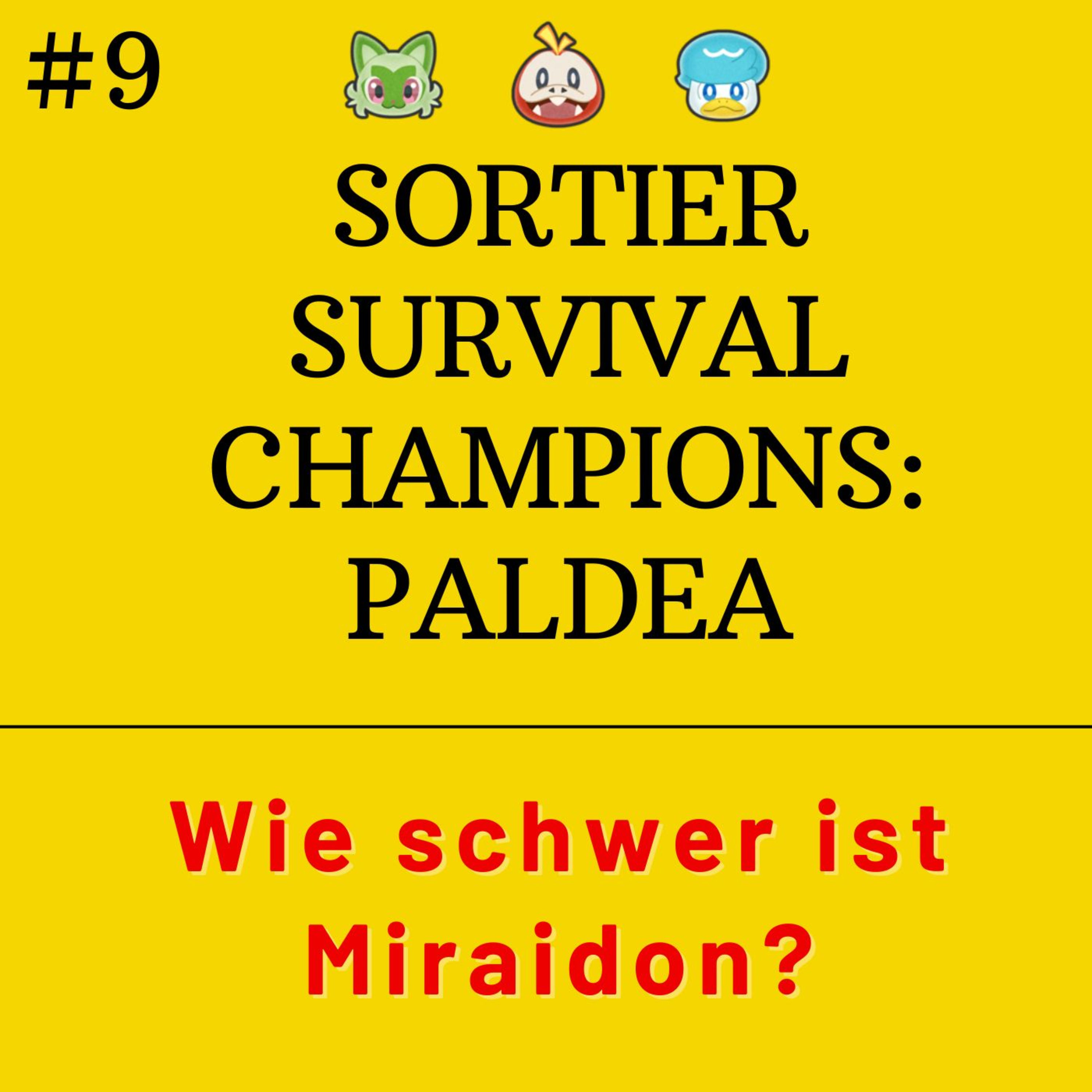 Sortier Survival Champions: Paldea - Wie schwer ist Miraidon?