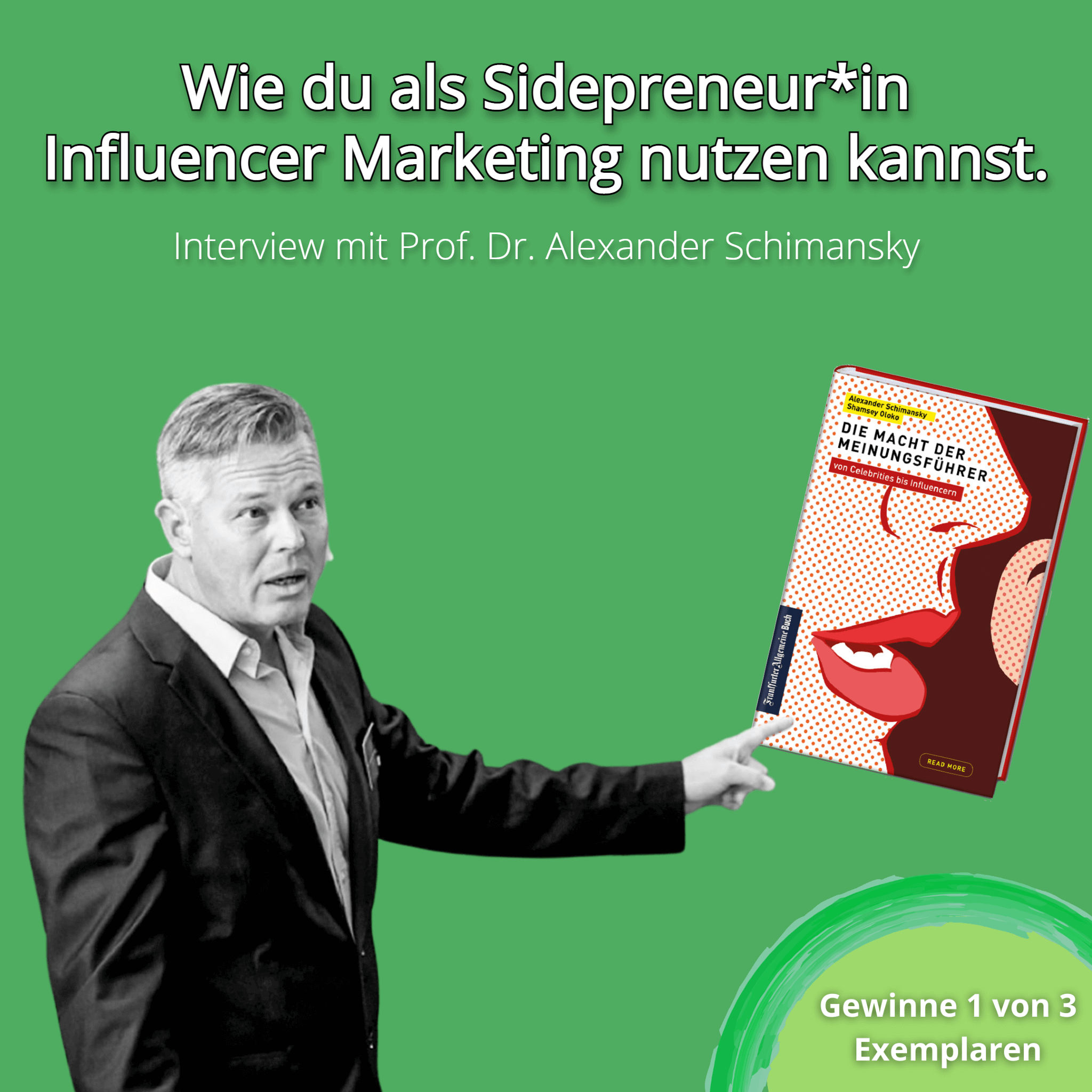 SP254 - Wie du als Sidepreneur*in Influencer Marketing nutzen kannst.