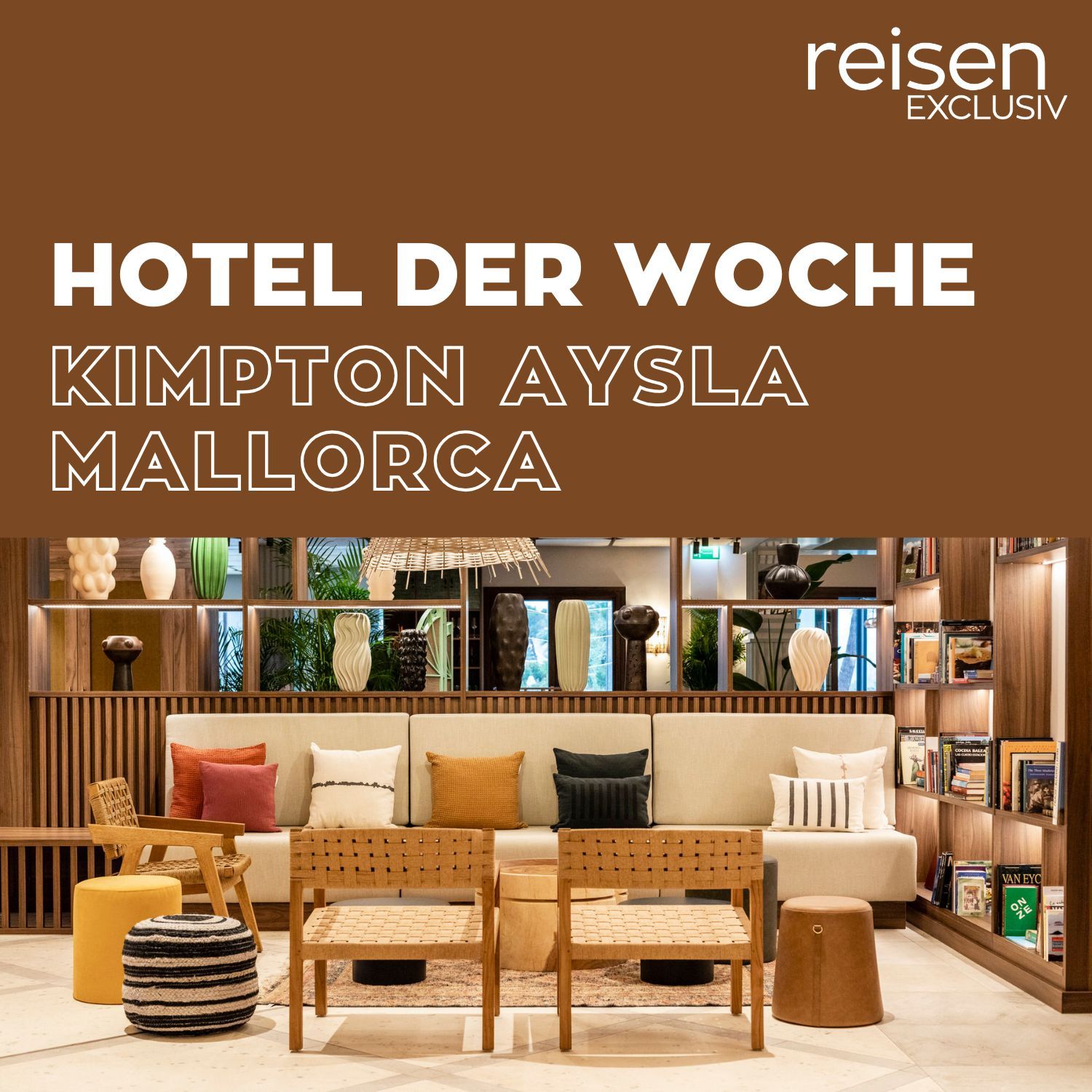 Spanien: Hotel Kimpton Aysla Mallorca