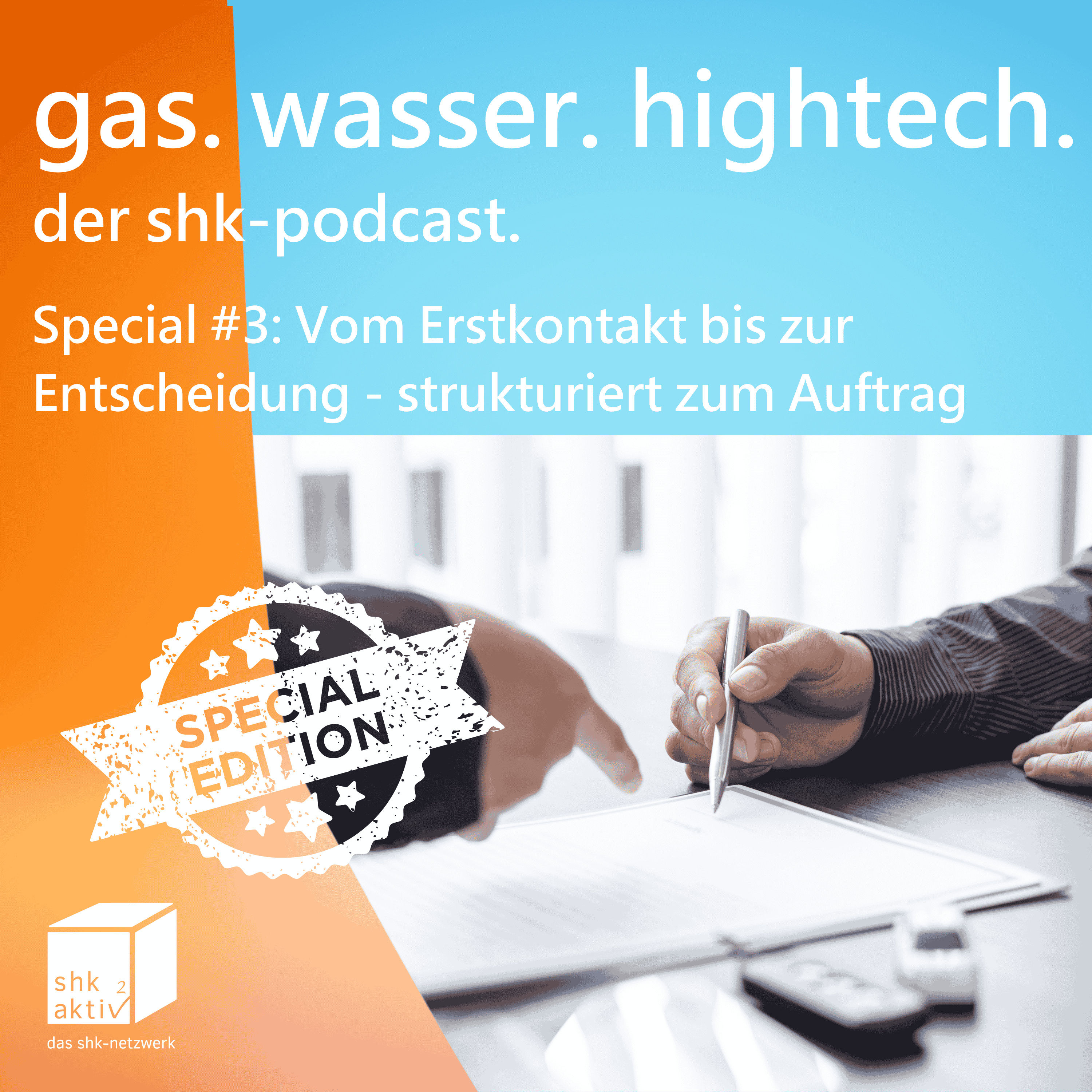 Special #3 | Vom Erstkontakt bis zur Entscheidung - strukturiert zum Auftrag
