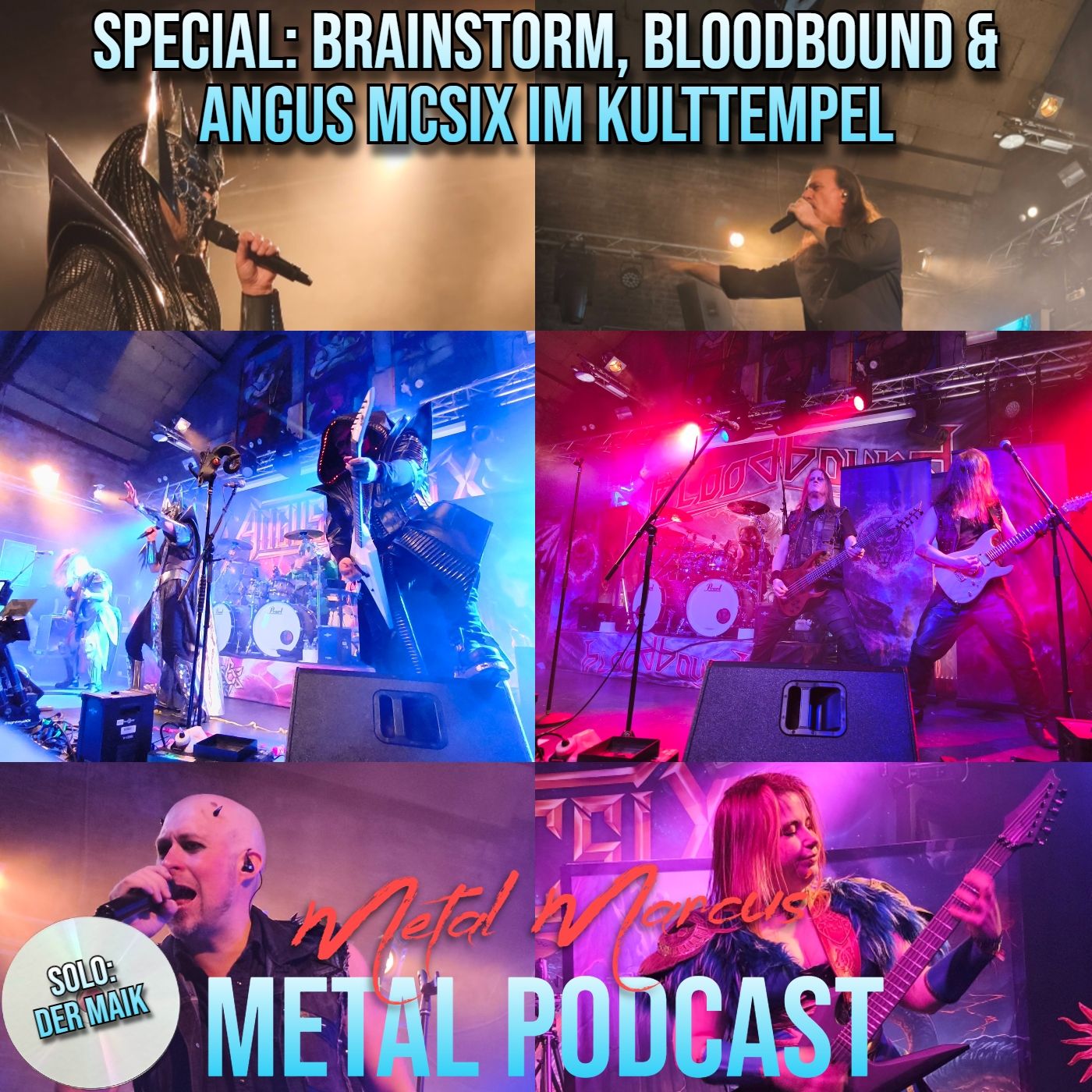 Special: Brainstorm, Bloodbound & Angus McSix im Kulttempel