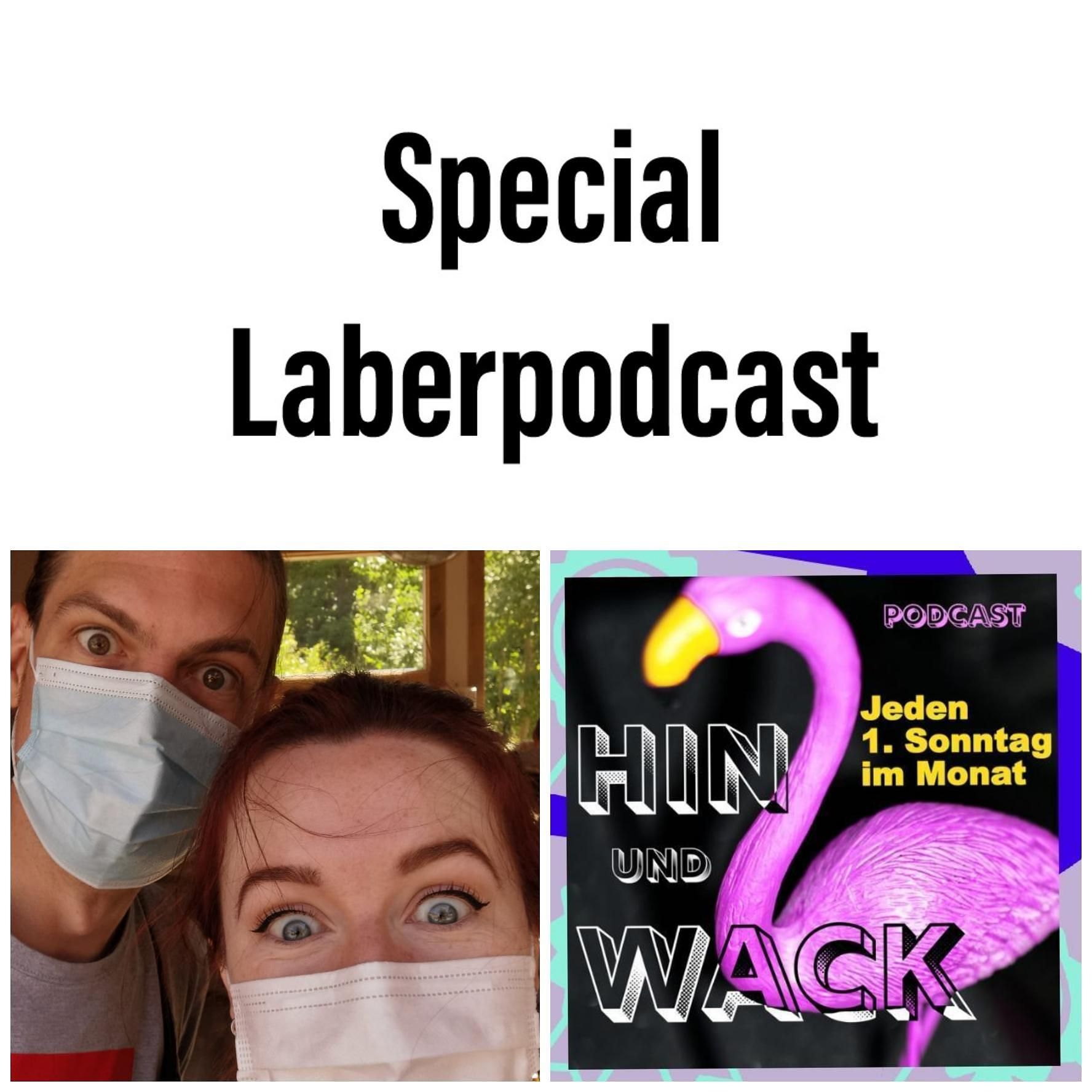 SPECIAL: Laberpodcast
