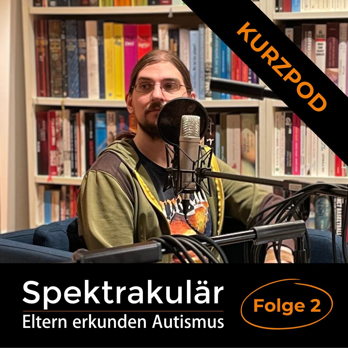 Spektrakulär - Eltern erkunden Autismus. Folge 2 als Kurzpod: "Man kann sich durchaus ins Burnout maskieren."