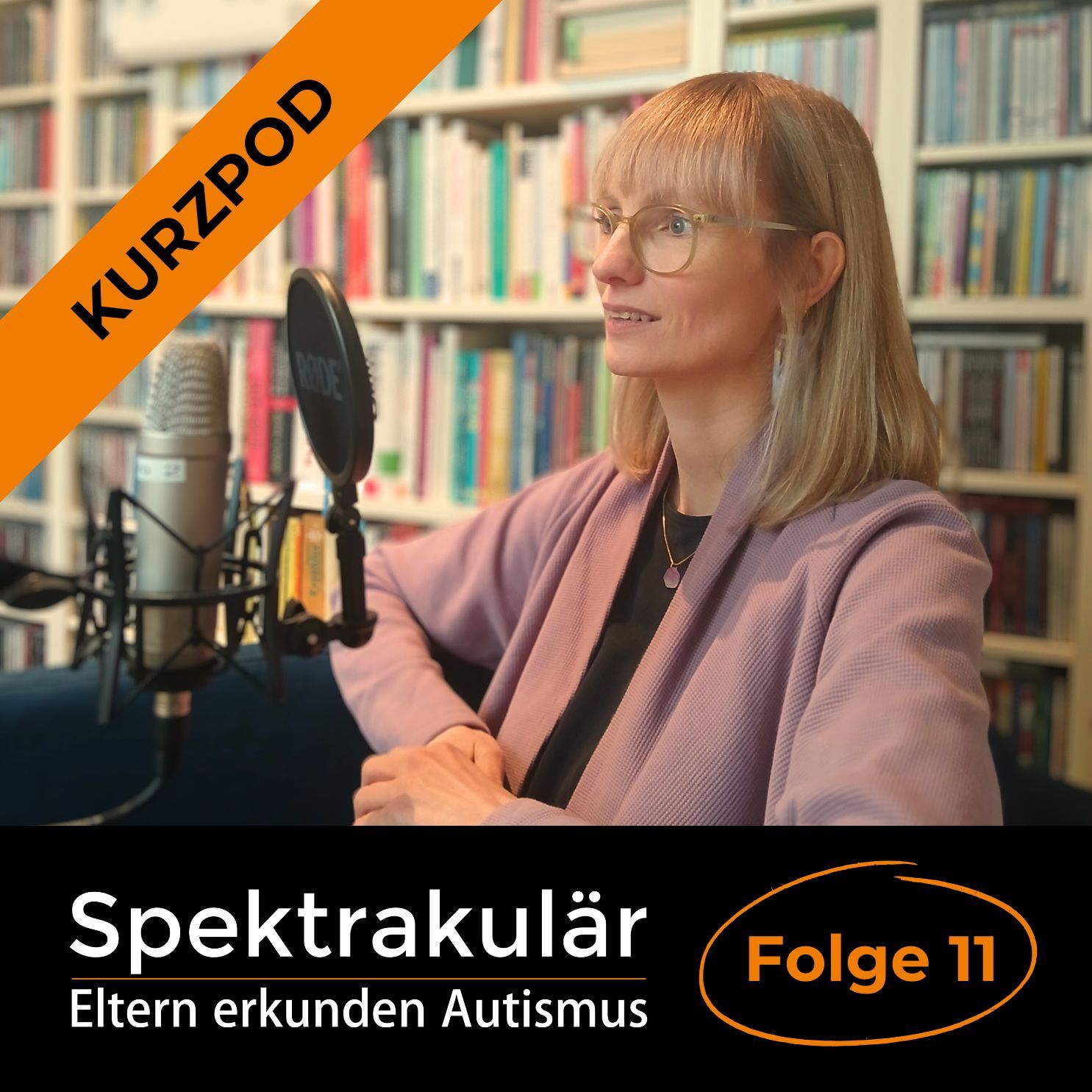 Spektrakulär - Folge 11 als Kurzpod: "Ich dachte, vielleicht nimmt man mich als Ergotherapeutin nicht mehr ernst.“