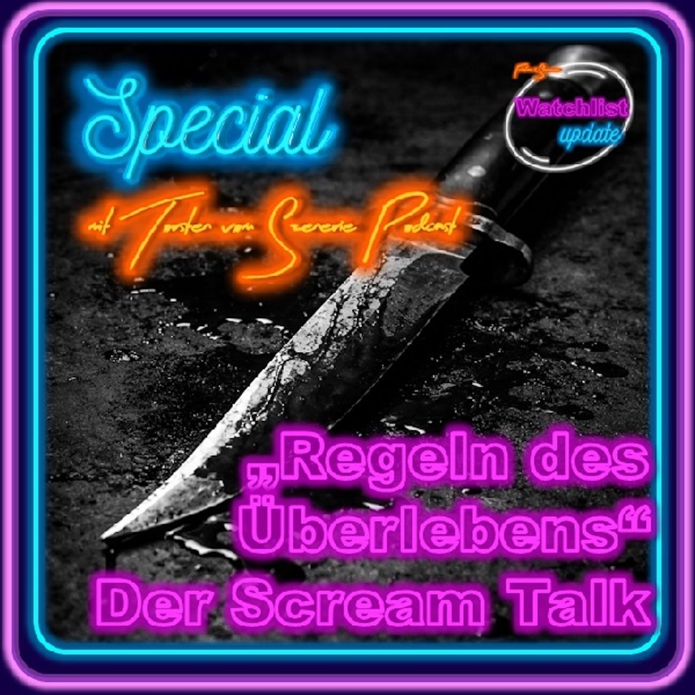 Spezial - "Regeln des Überlebens" - Der Scream Talk