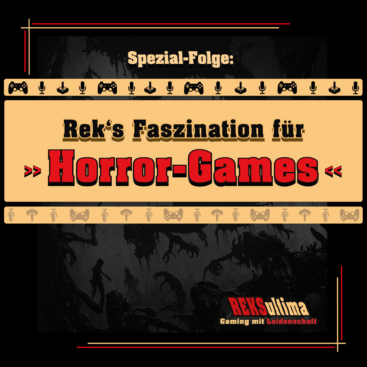 Spezial - Reks Faszination für Horror Games