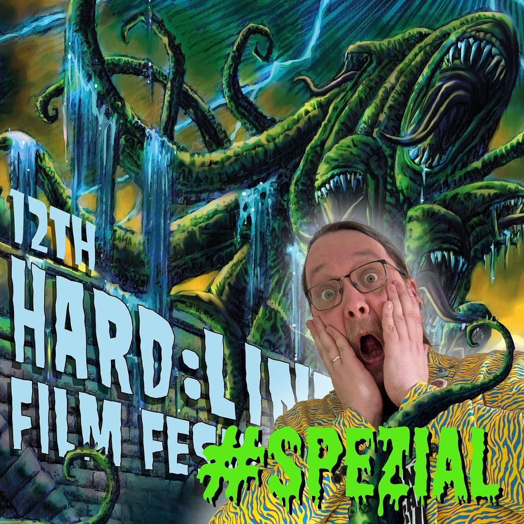 #SPEZIAL - So war das HARDLINE FILMFESTIVAL 2025 (1/2)