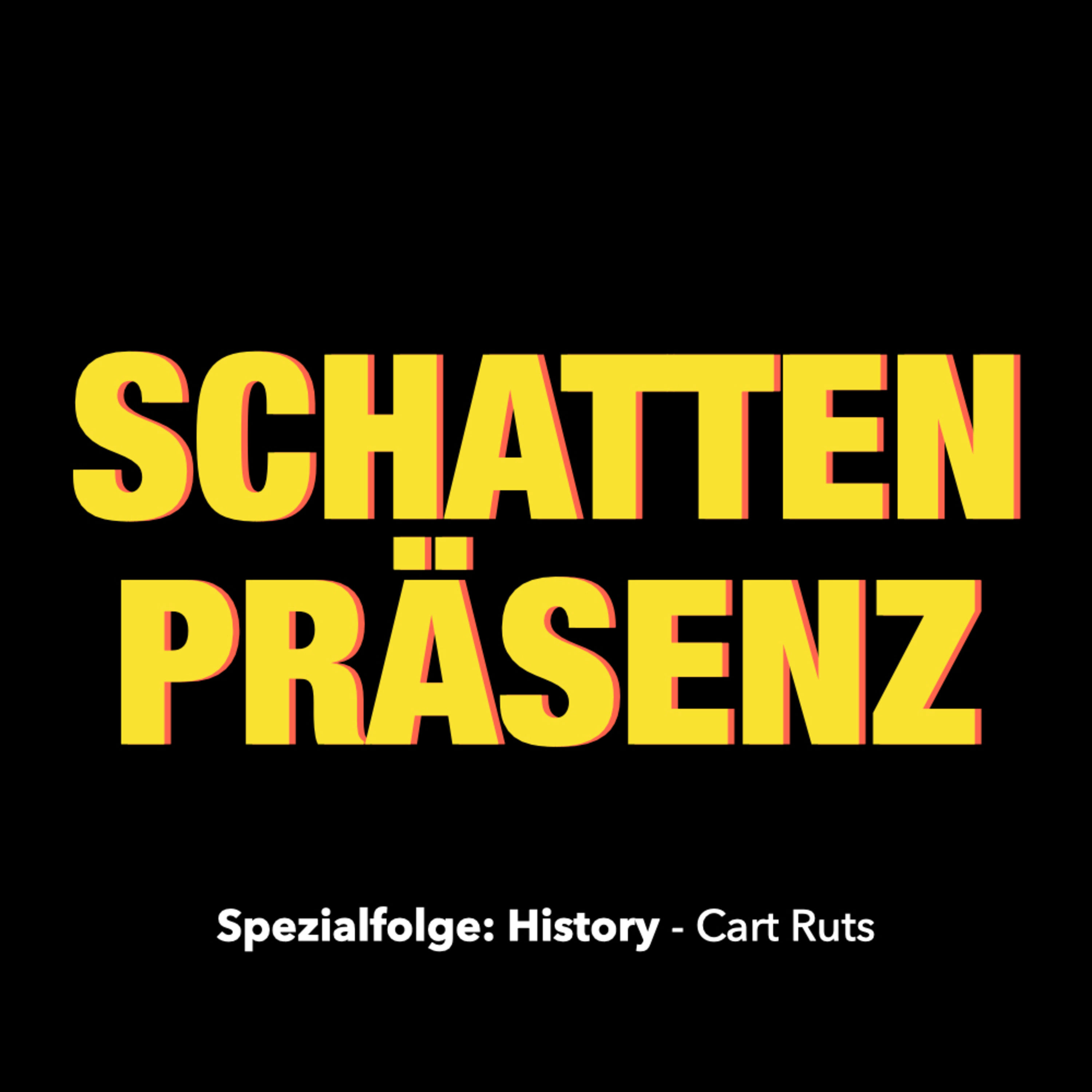 Spezialfolge: History - Cart Ruts