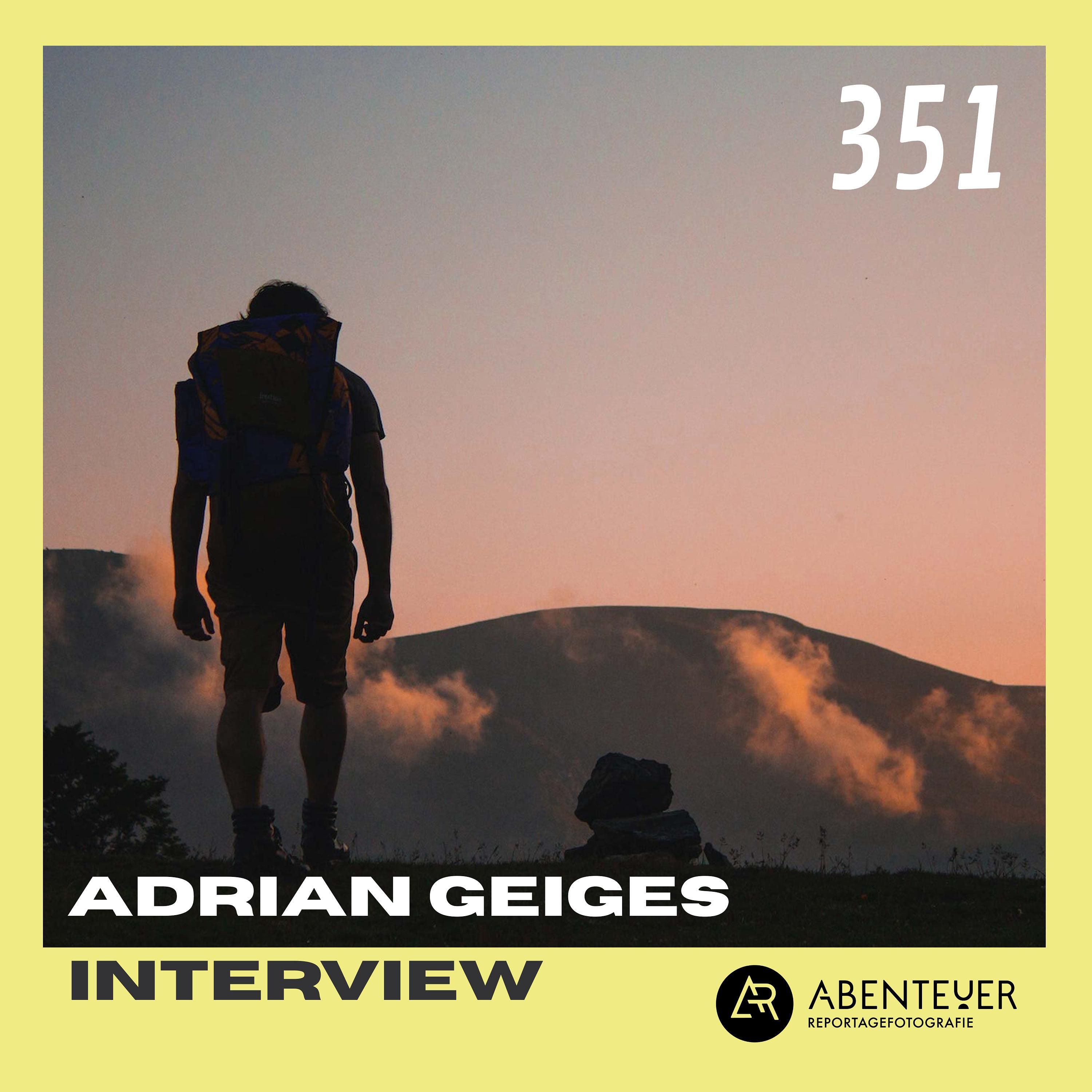 SPIEGEL-Bestseller-Autor Adrian Geiges: “Öfter mal die Welt wechseln”