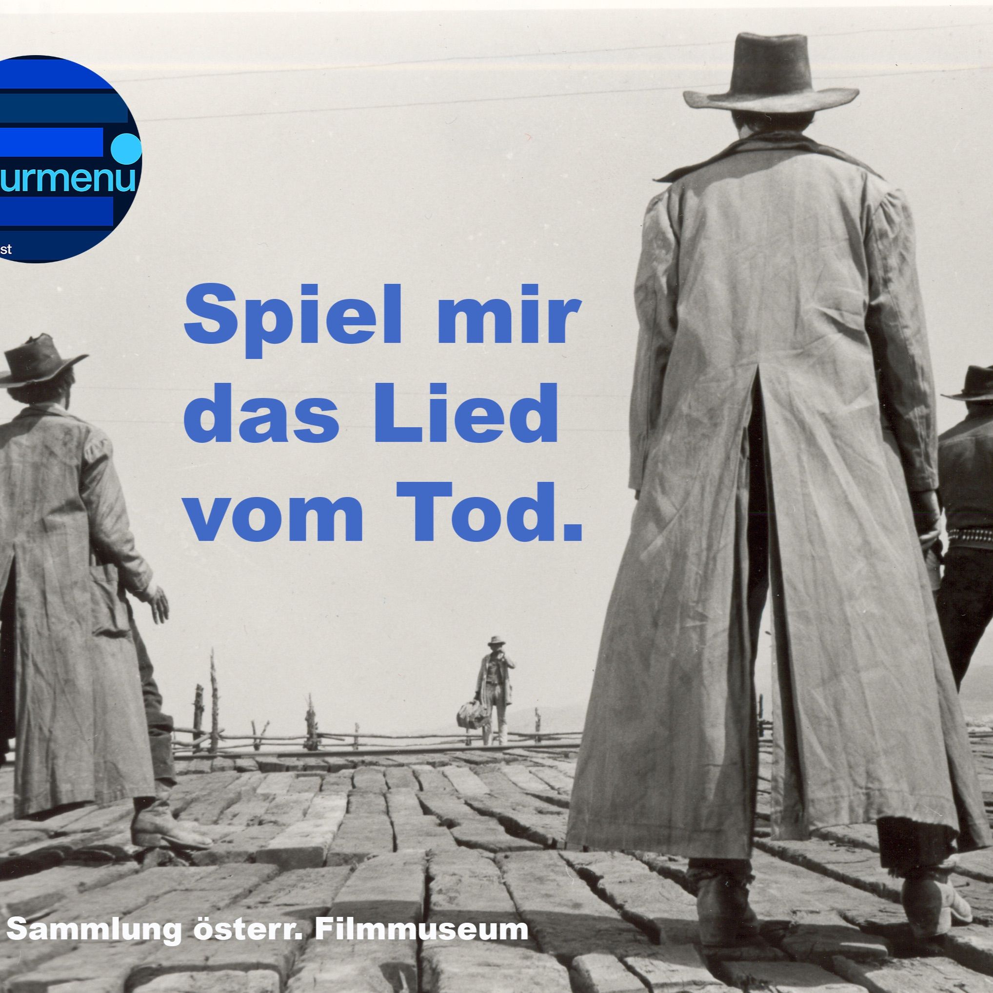 Spiel mir das Lied vom Tod