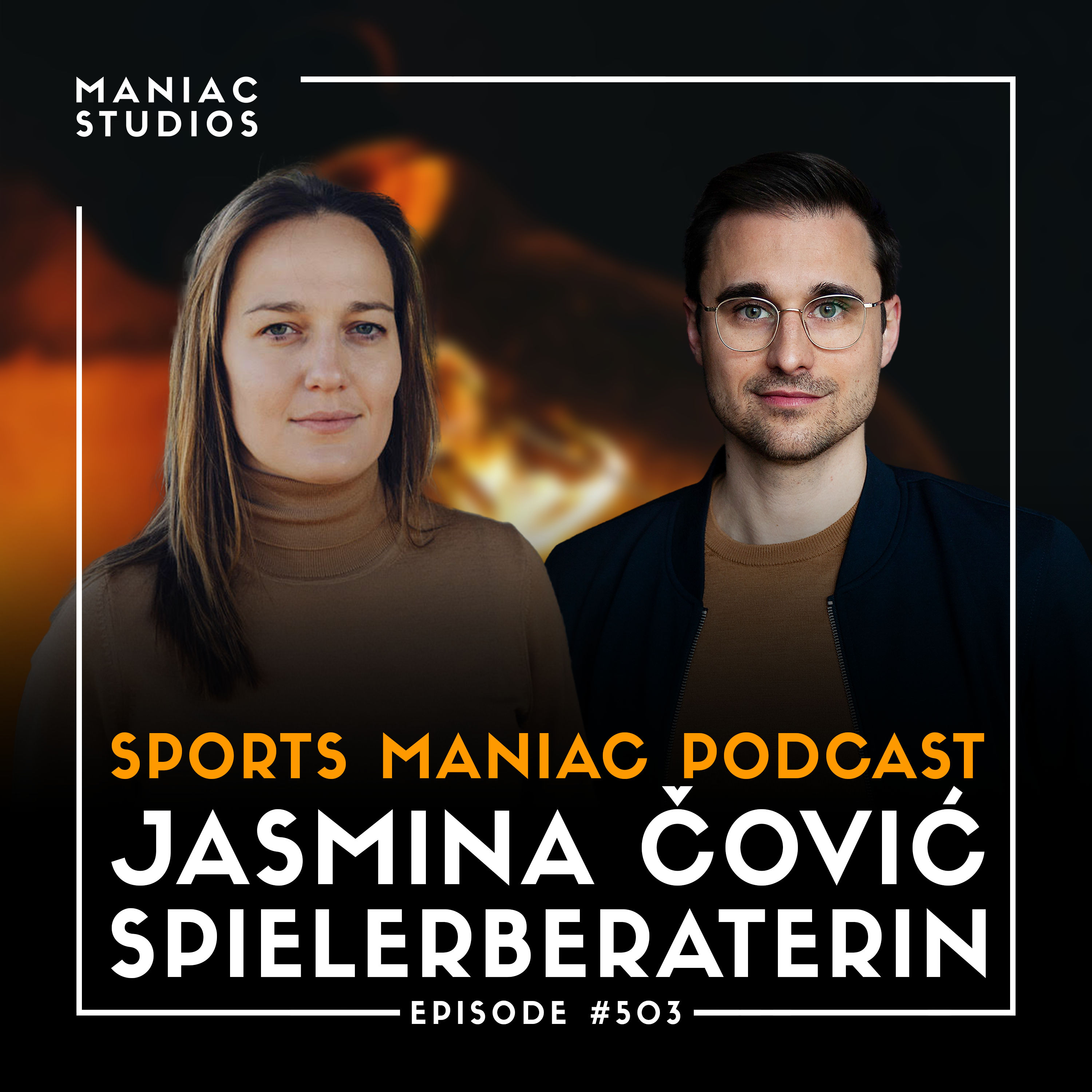 Spielerberaterin Jasmina Čović: "Die Konkurrenz ist extrem" | #503