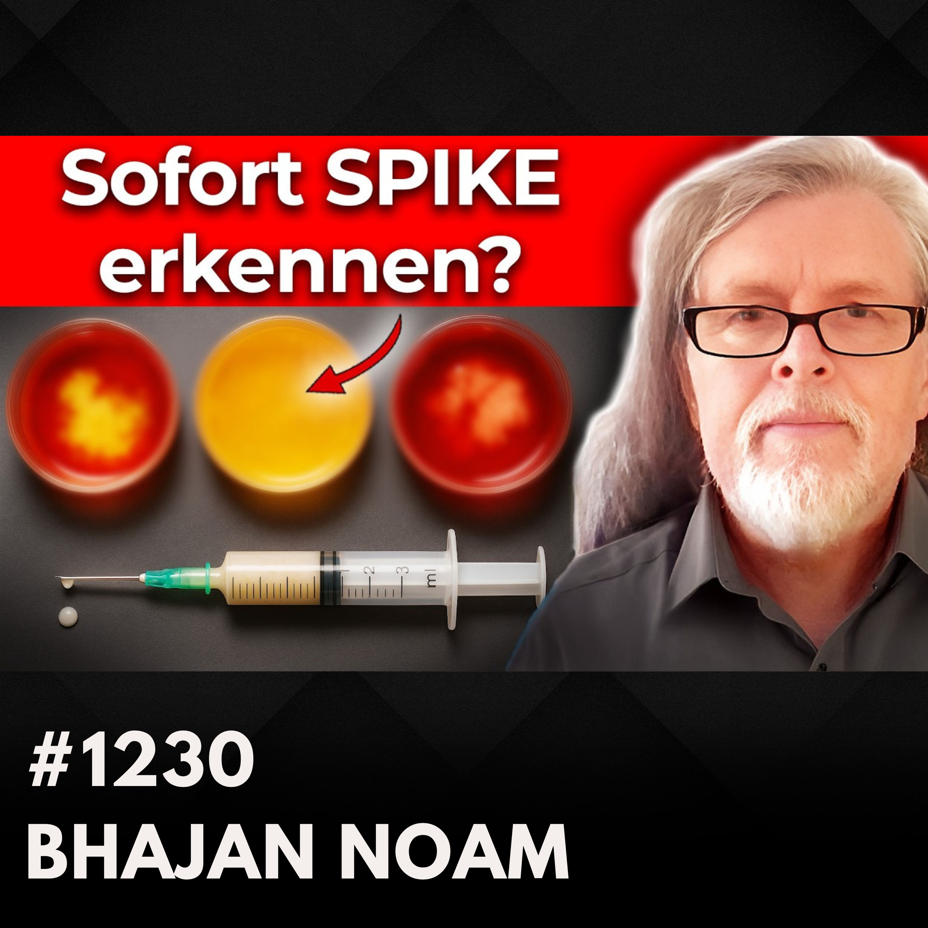 Spike Alarm: Wenn Dein Blut SO aussieht – bist Du INFIZIERT? | Bhajan Noam #1230