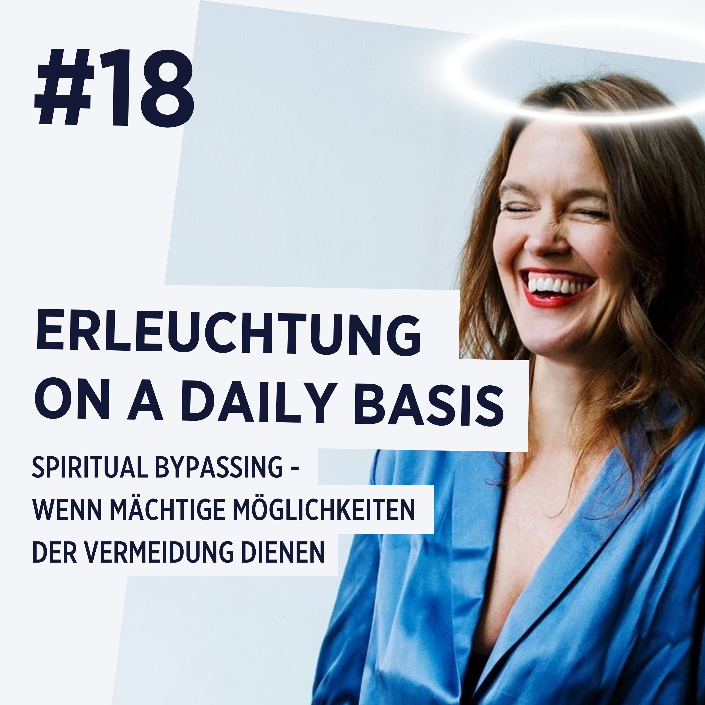 Spiritual Bypassing - wenn mächtige Möglichkeiten der Vermeidung dienen