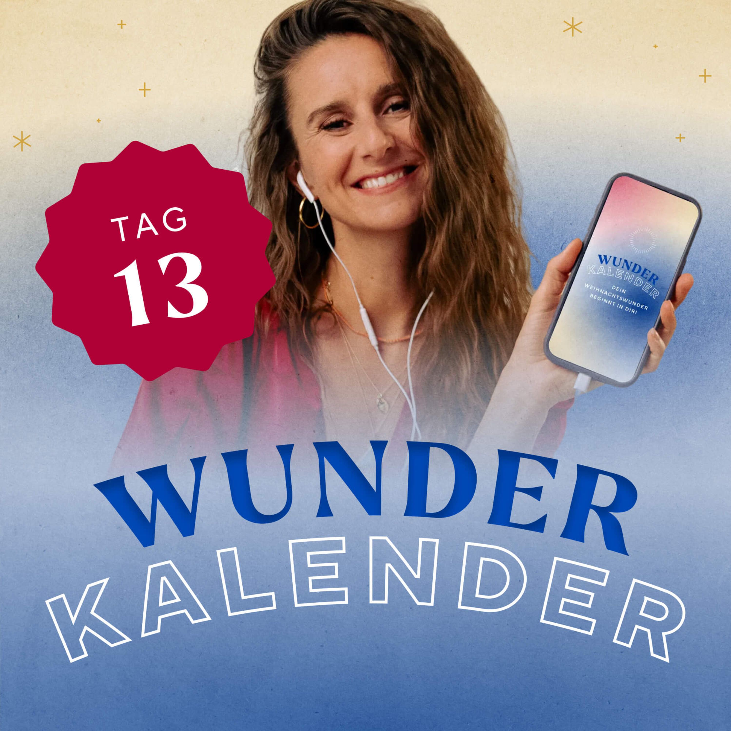 Spiritualität im Alltag leben | 13. Türchen Wunderkalender