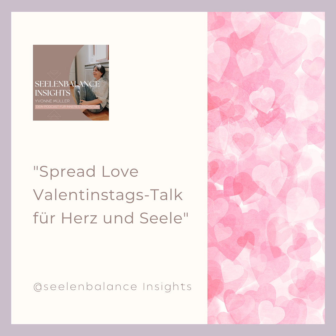 "Spread Love Valentinstags-Talk für Herz und Seele"