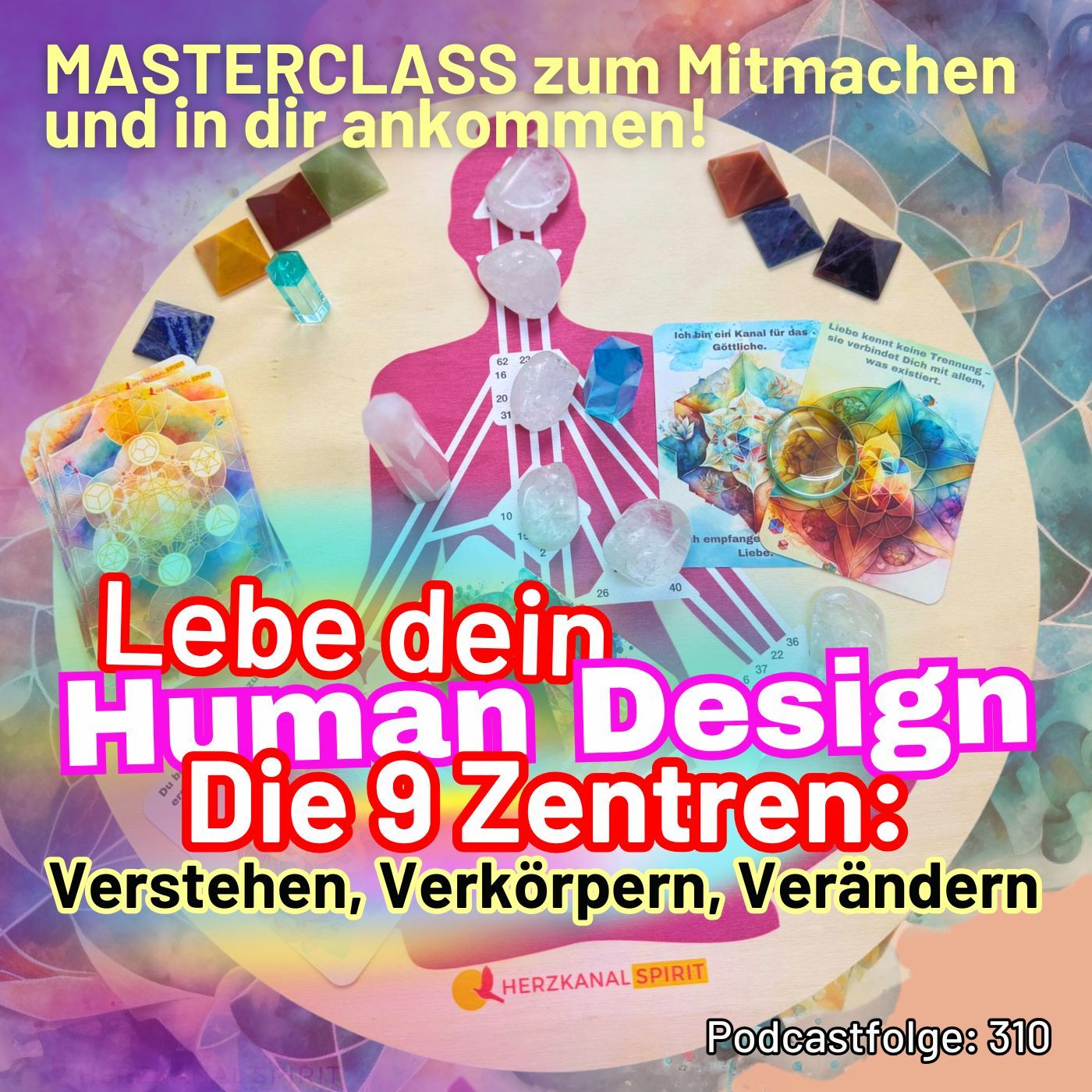 Spür dich neu: Die 9 Human Design Zentren – und wie du mit ihnen arbeitest