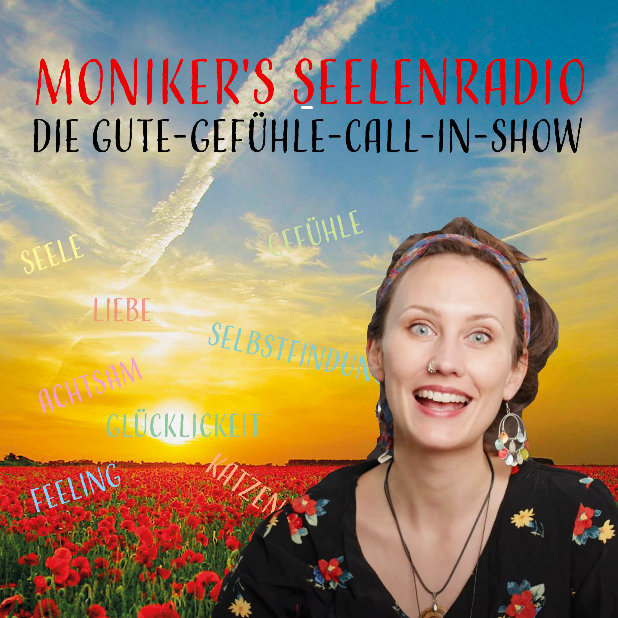 St 3 - F 41: Moniker's Seelenradio - Die Gute-Gefühle-Call-In-Show (mit: Ariane Müller)