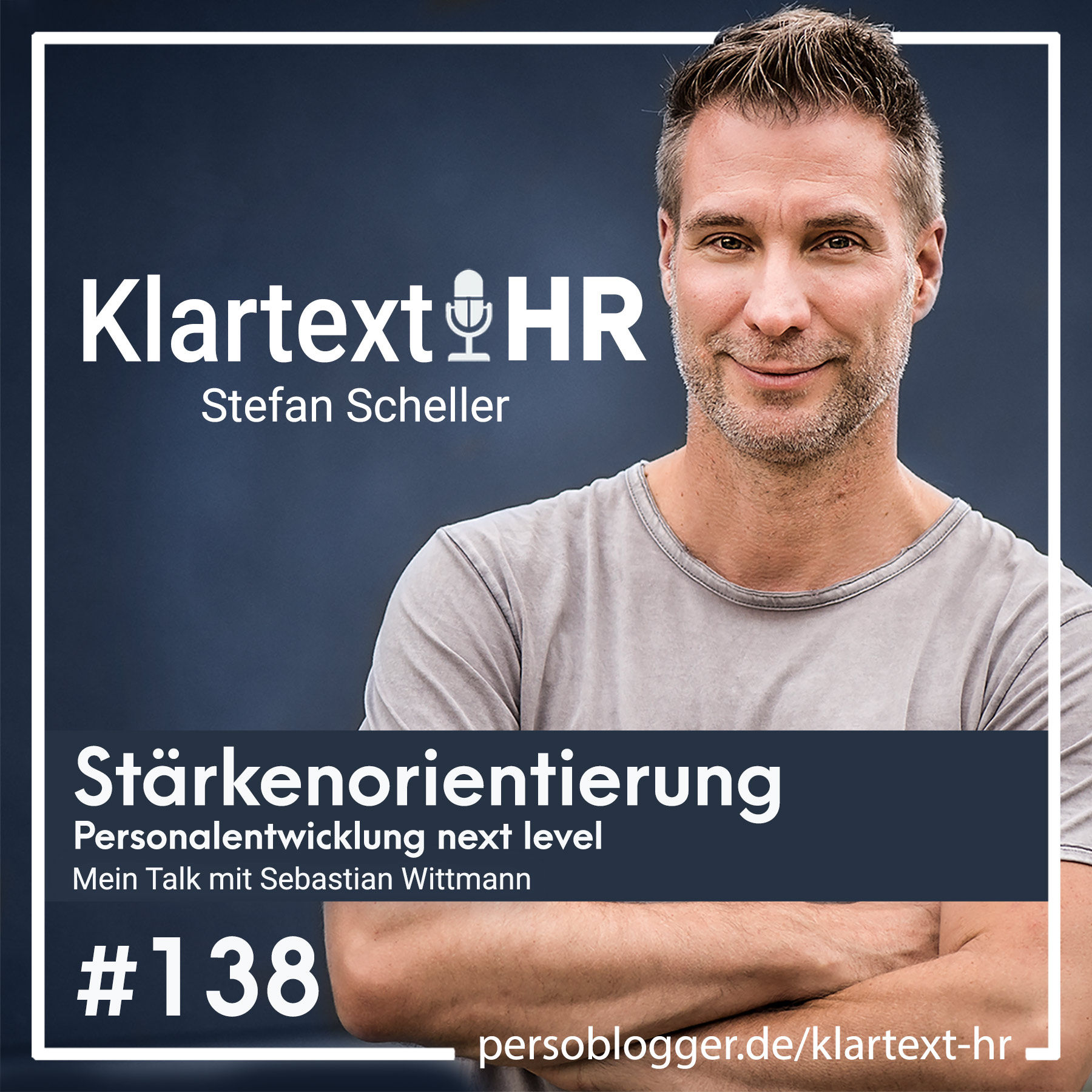 Stärkenorientierung – Personalentwicklung next level