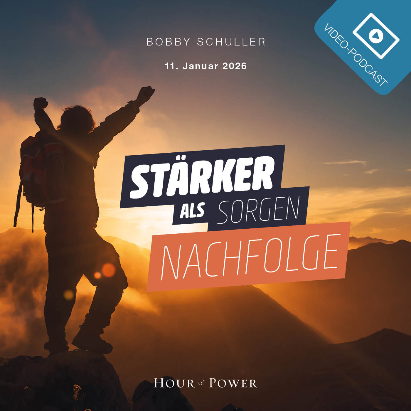 Stärker als Sorgen: Nachfolge! - Predigt von Bobby Schuller