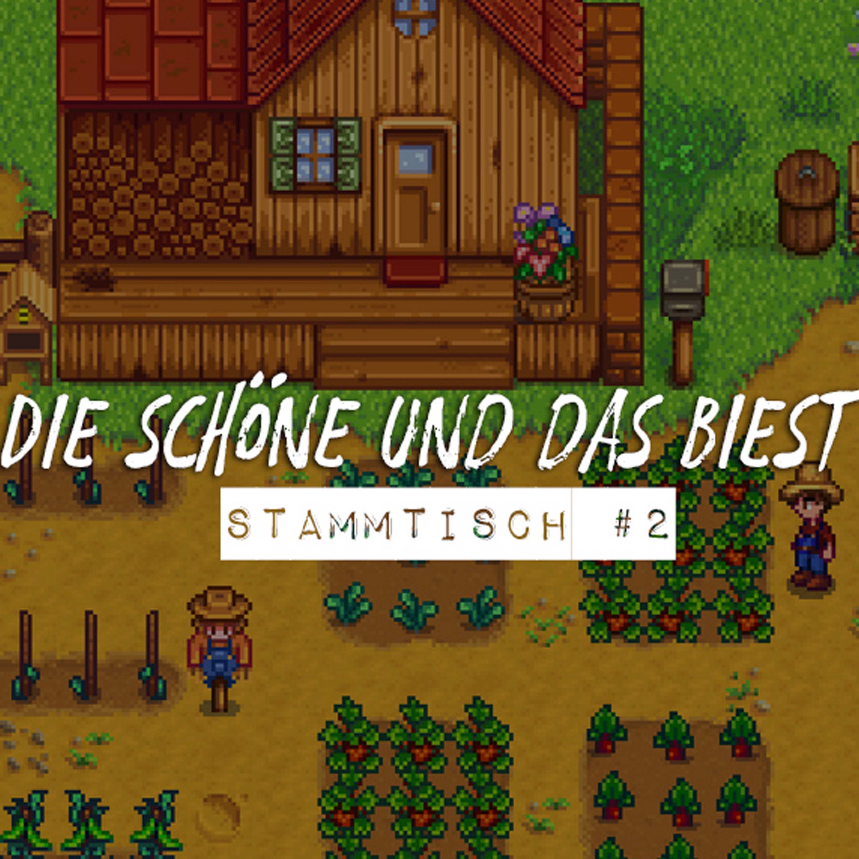 Stammtisch #2 - Die Schöne und das Biest