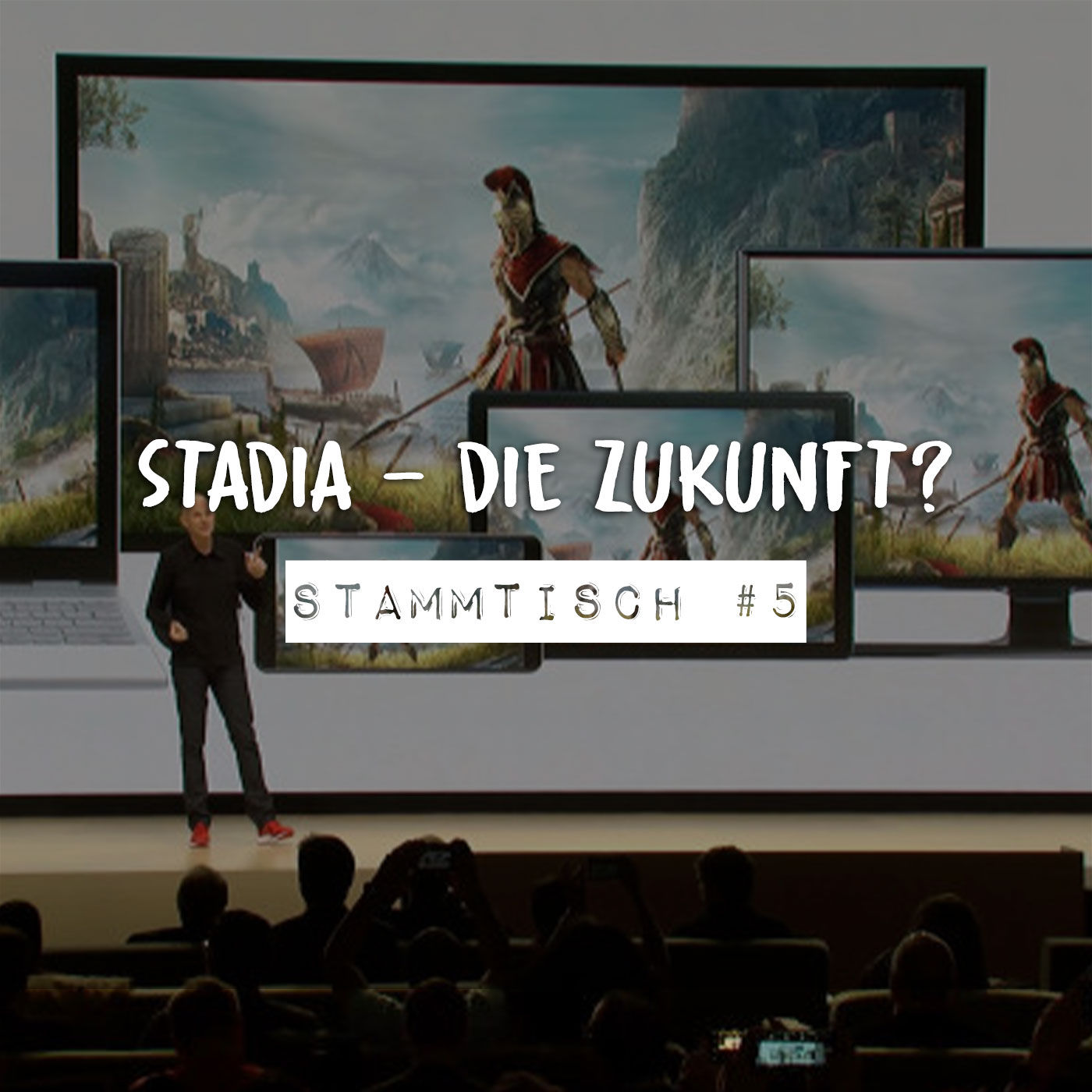 Stammtisch #5 - Stadia: Die Zukunft?