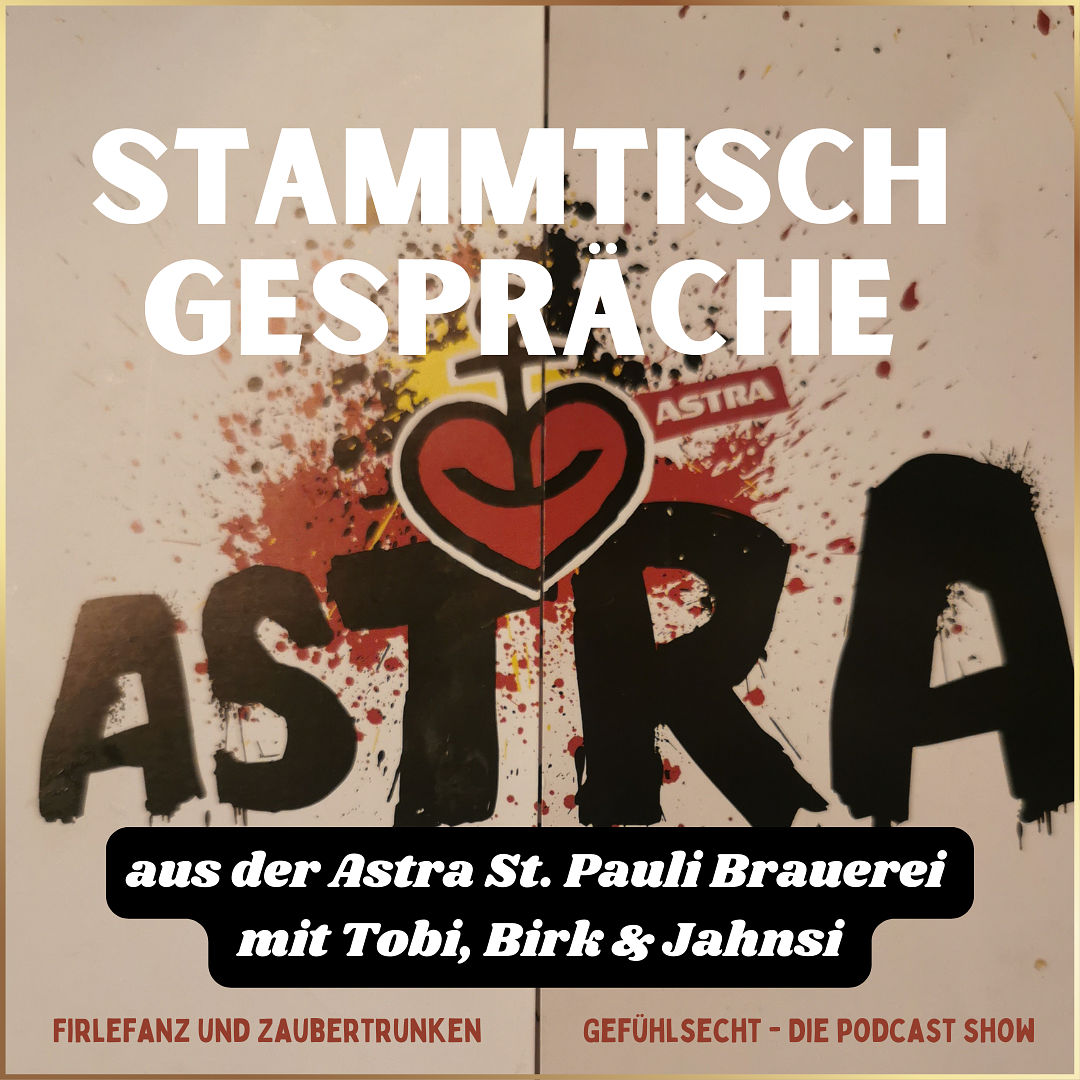 Stammtischgespräche aus der Astra St. Pauli Brauerei - Episode 125