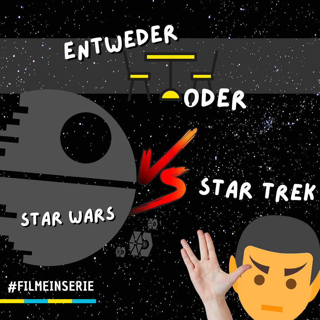 Star Wars ODER Star Trek - Entweder oder (#107)