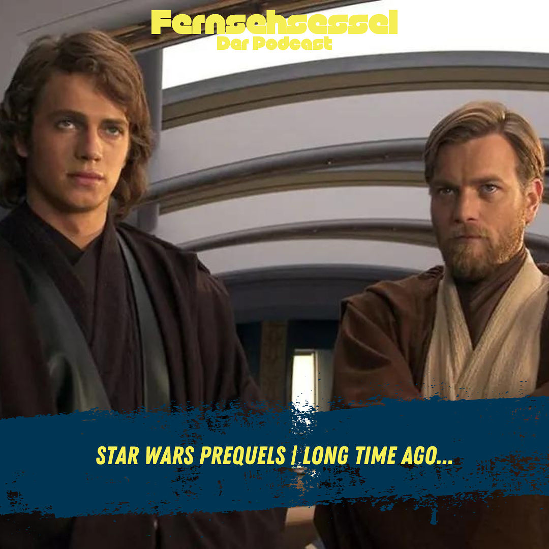 Star Wars Prequels | Long time ago...