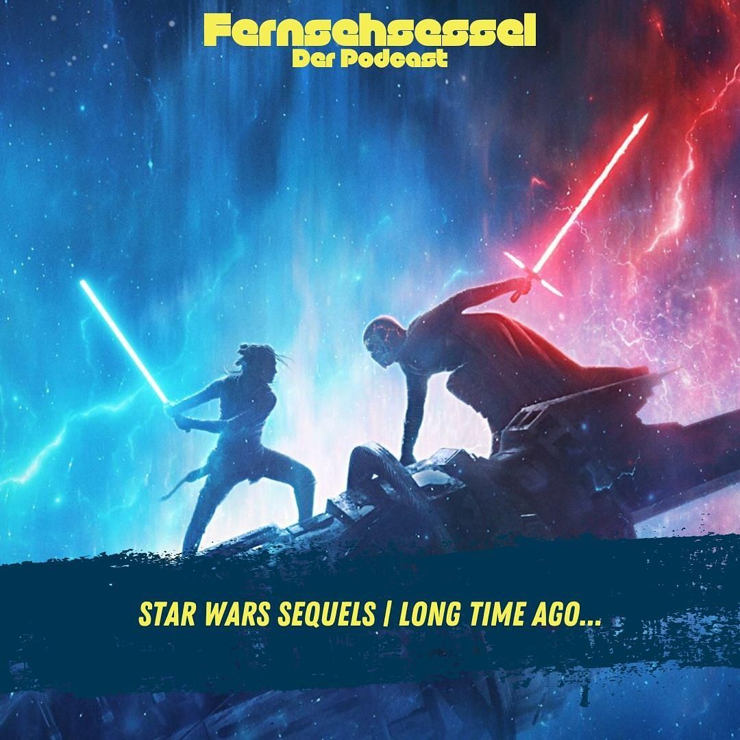 Star Wars Sequels | Long time ago...