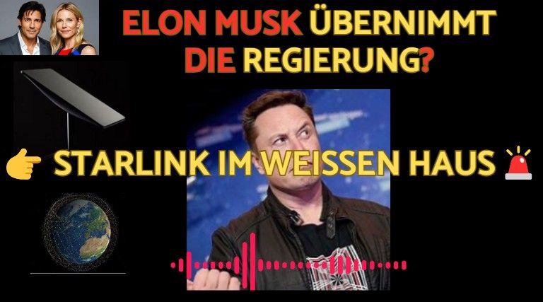 👉 Starlink im Weißen Haus: Elon Musk übernimmt die Regierung?!