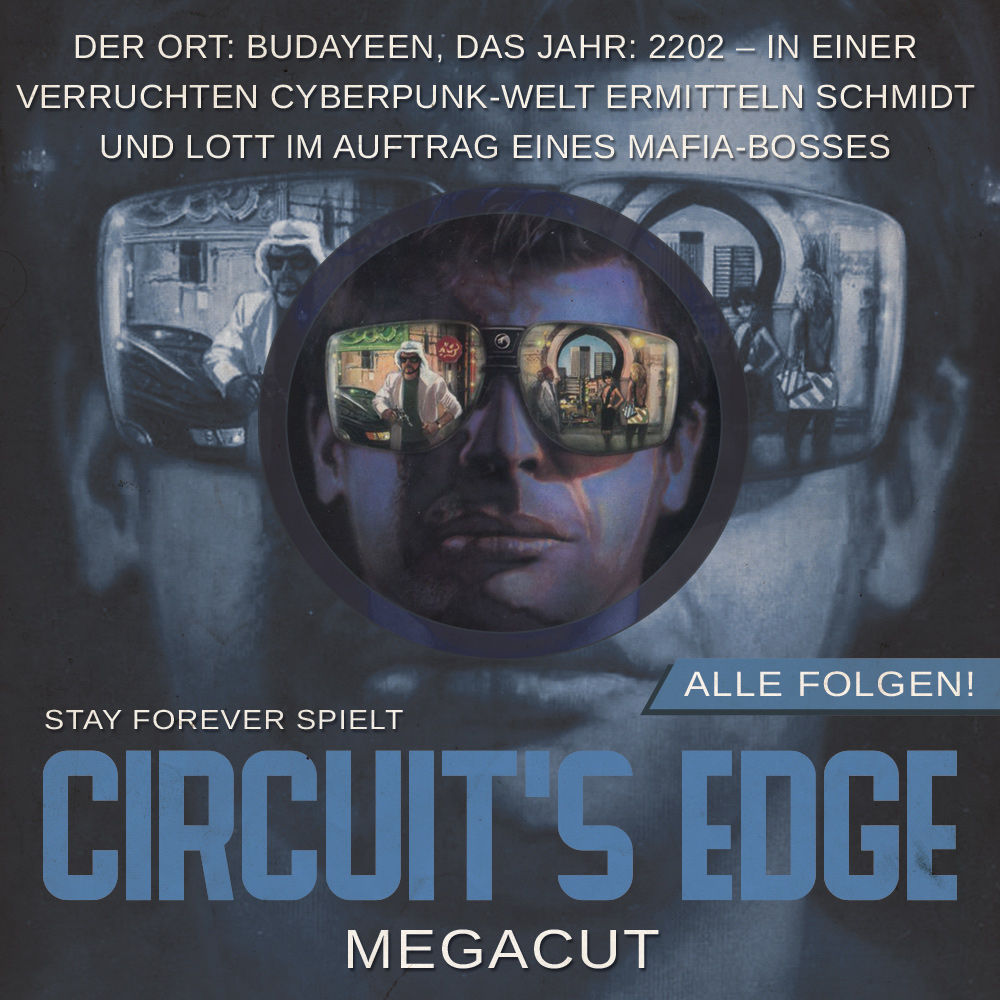 Stay Forever Spielt: Circuit's Edge