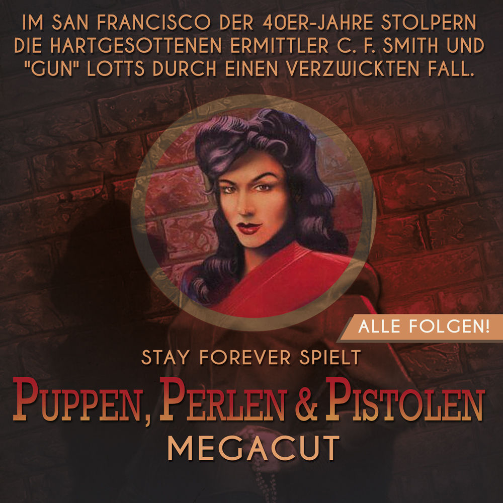 Stay Forever Spielt: Puppen, Perlen und Pistolen
