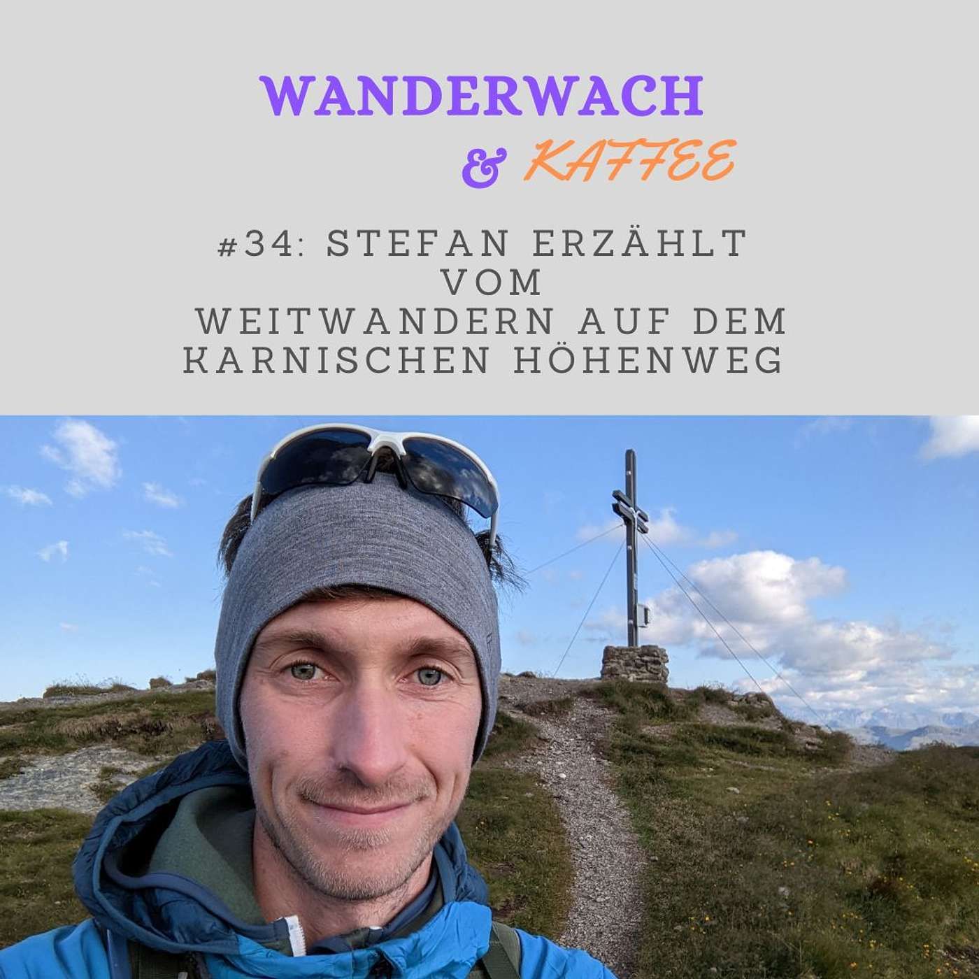 Stefan erzählt vom Weitwandern auf dem Karnischen Höhenweg