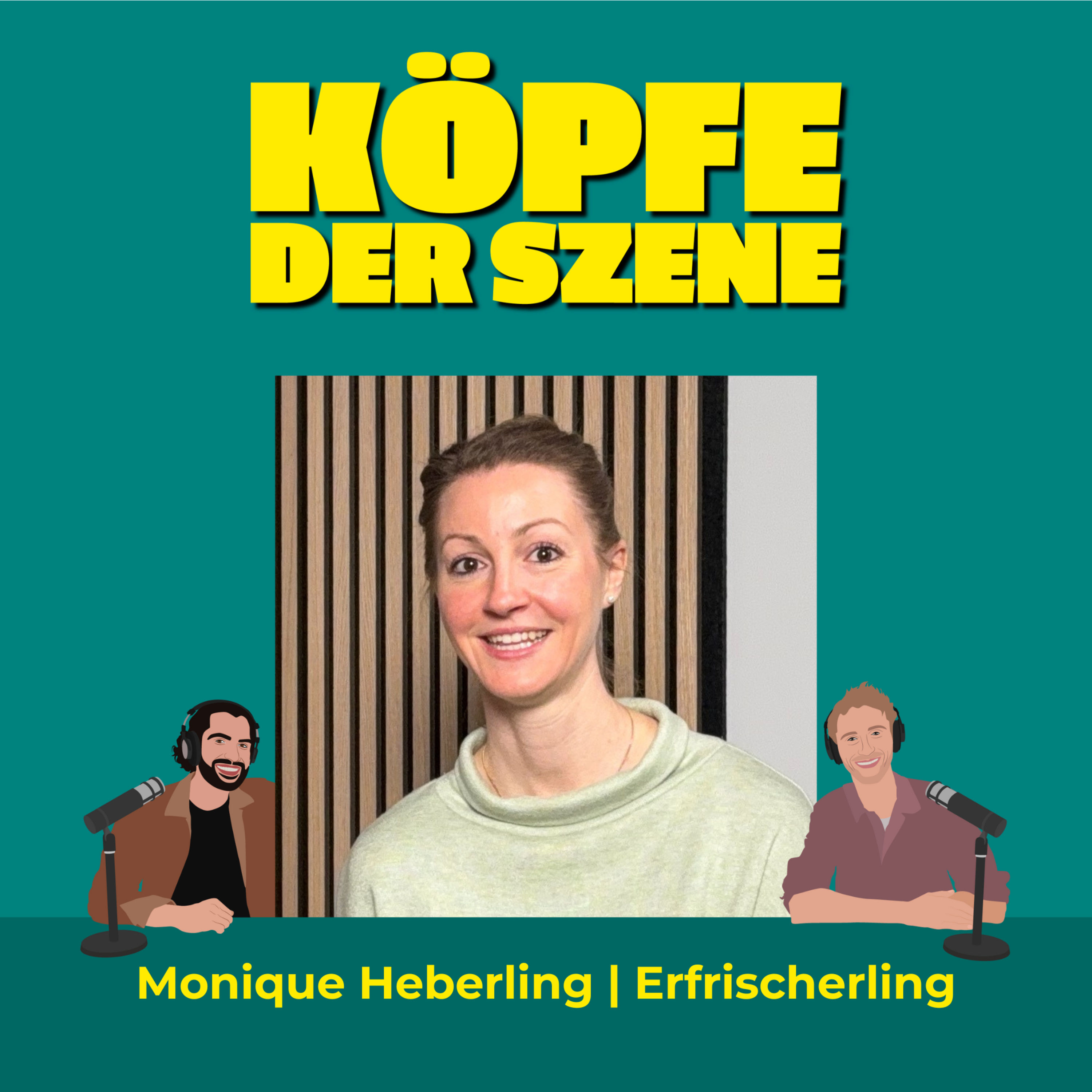 Step by Step zur erfolgreichen Gründerin | Erfrischerling CEO Monique Heberling #11