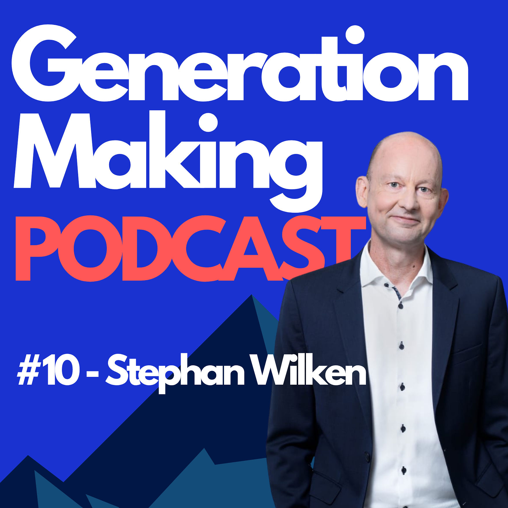 Stephan Wilken: Ex-CCO Deutsche Bank - Karriere, persönliche Entwicklung & Verantwortung übernehmen